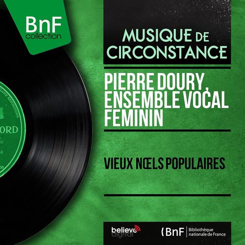 Постер альбома Vieux noëls populaires (Mono Version)