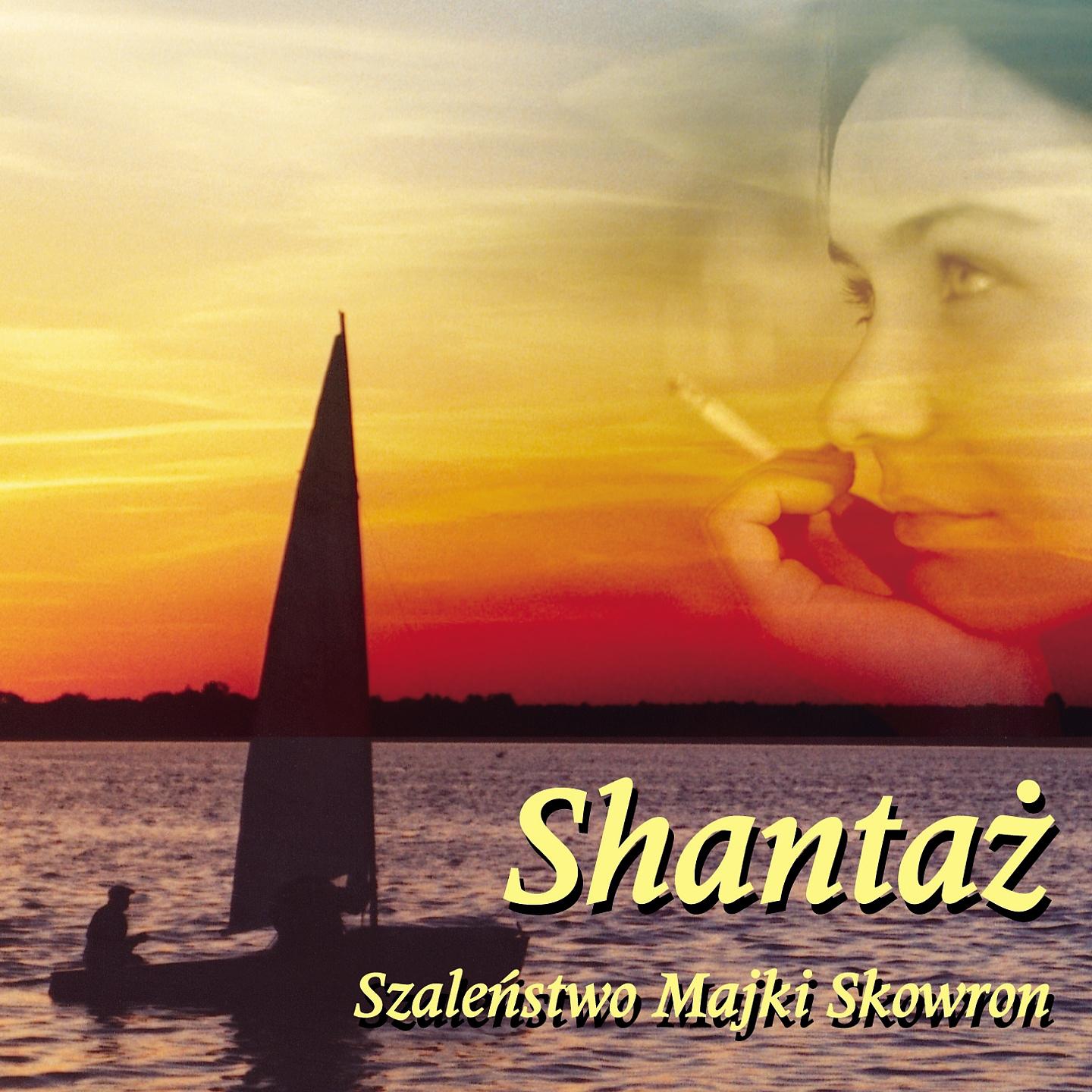Постер альбома Szaleństwo Majki Skowron