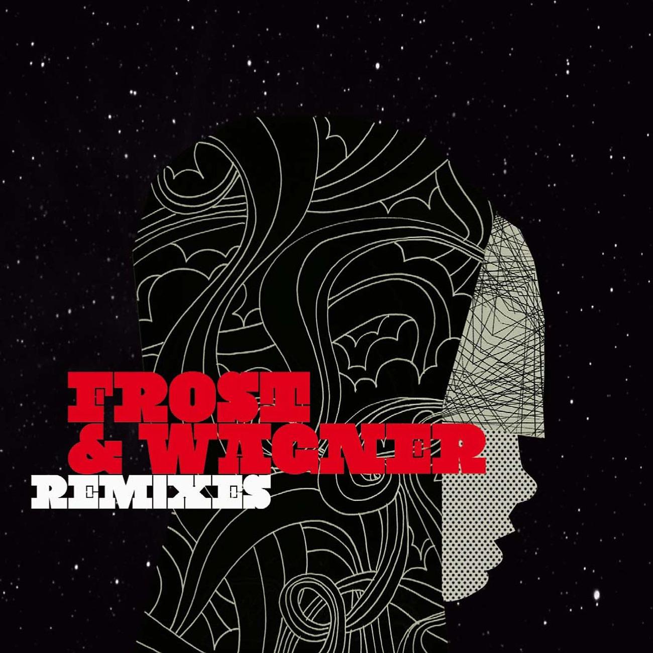Постер альбома Frost & Wagner Remixes