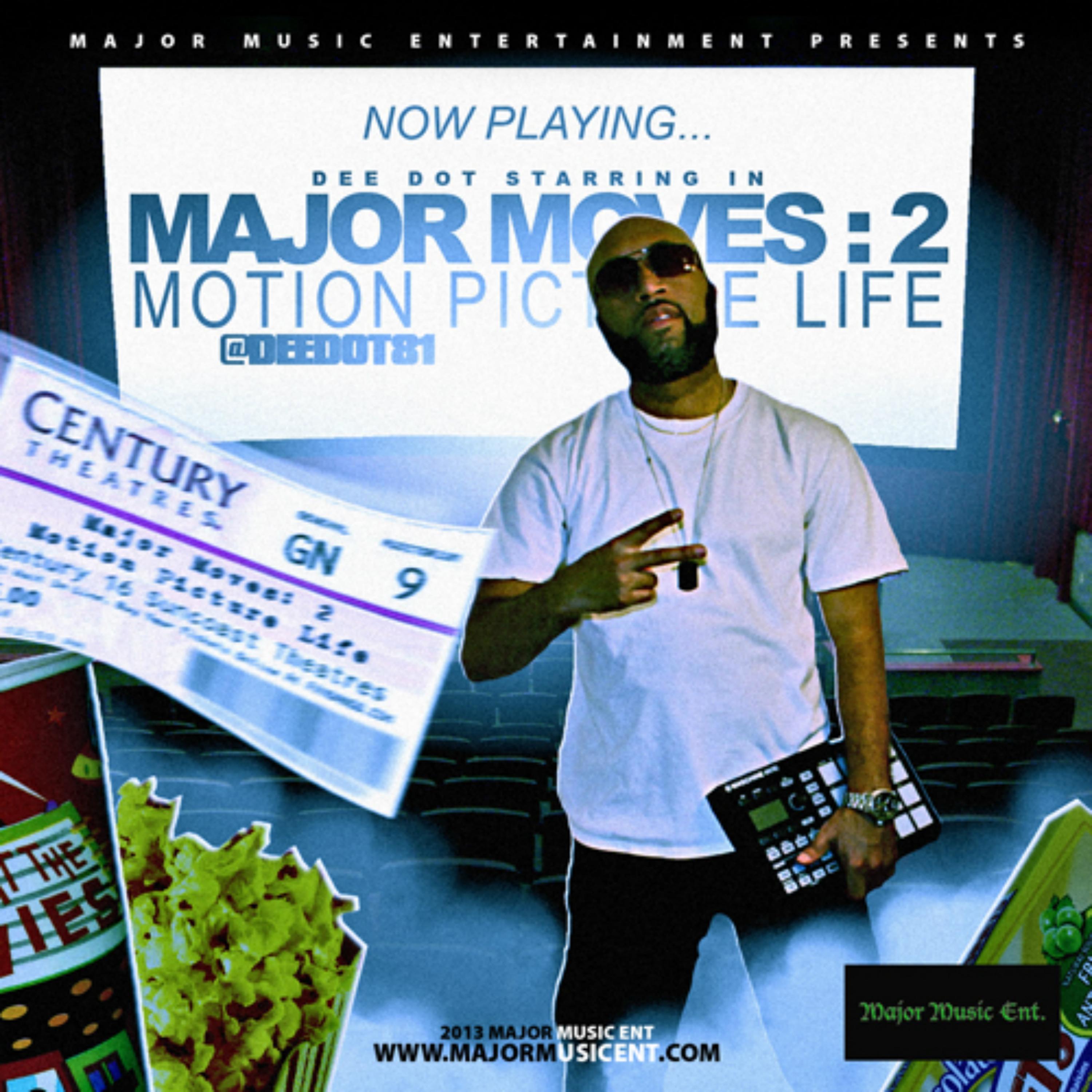 Постер альбома Major Moves 2 - Motion Pitcure Life
