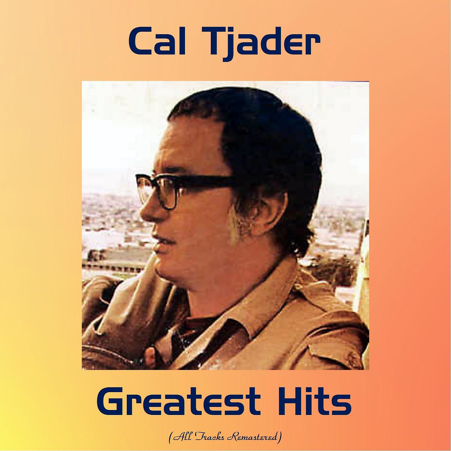 Постер альбома Cal Tjader Greatest Hits