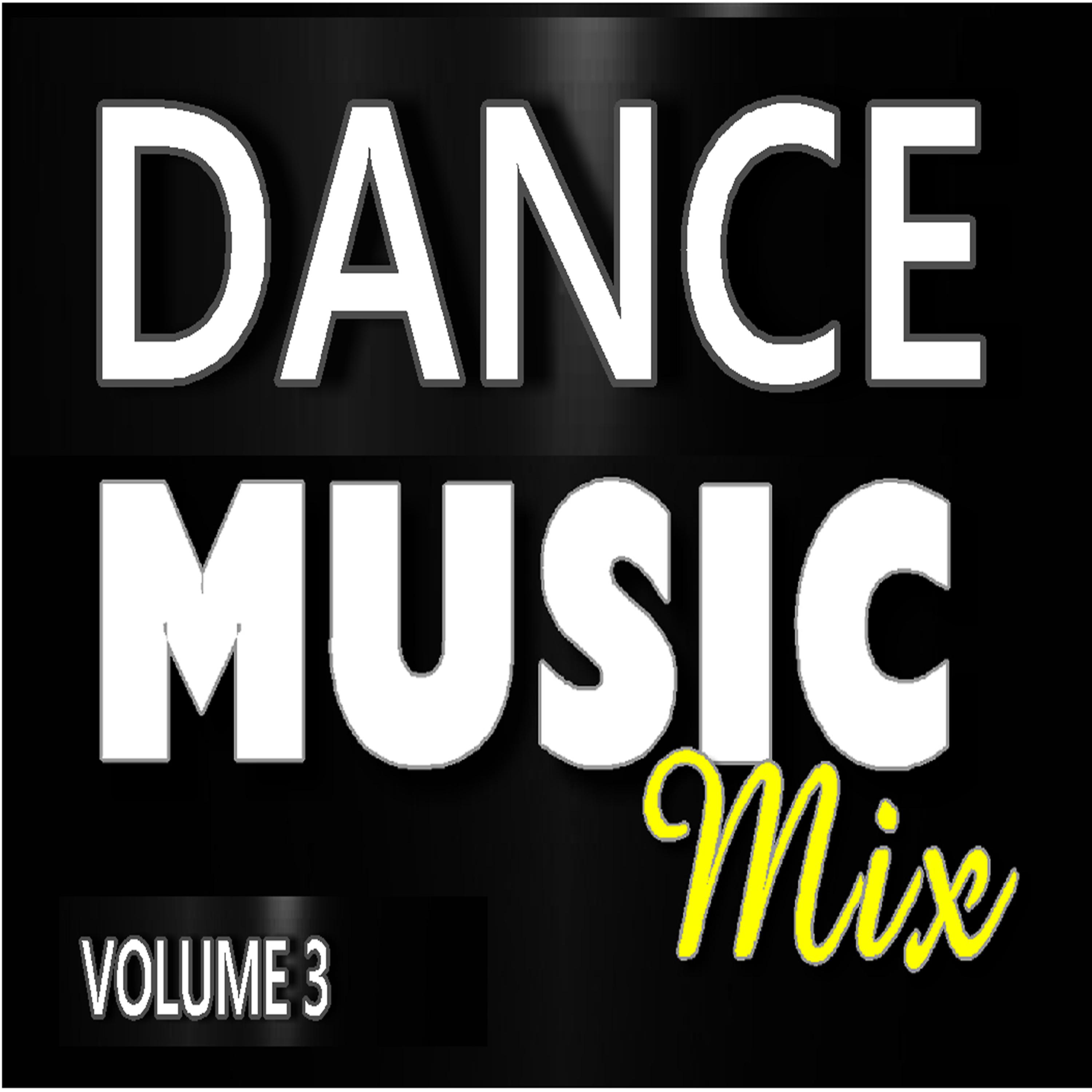 Постер альбома Dance Music Mix, Vol. 3