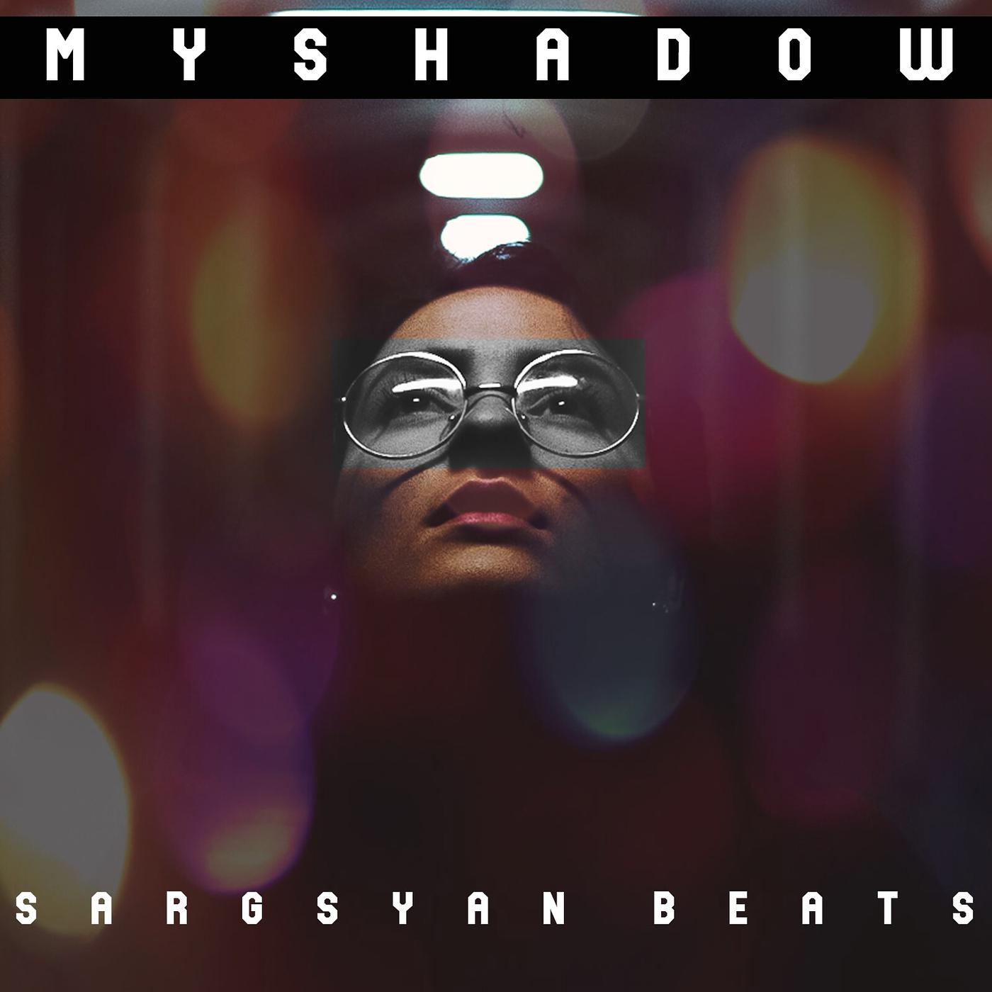 Постер альбома My Shadow
