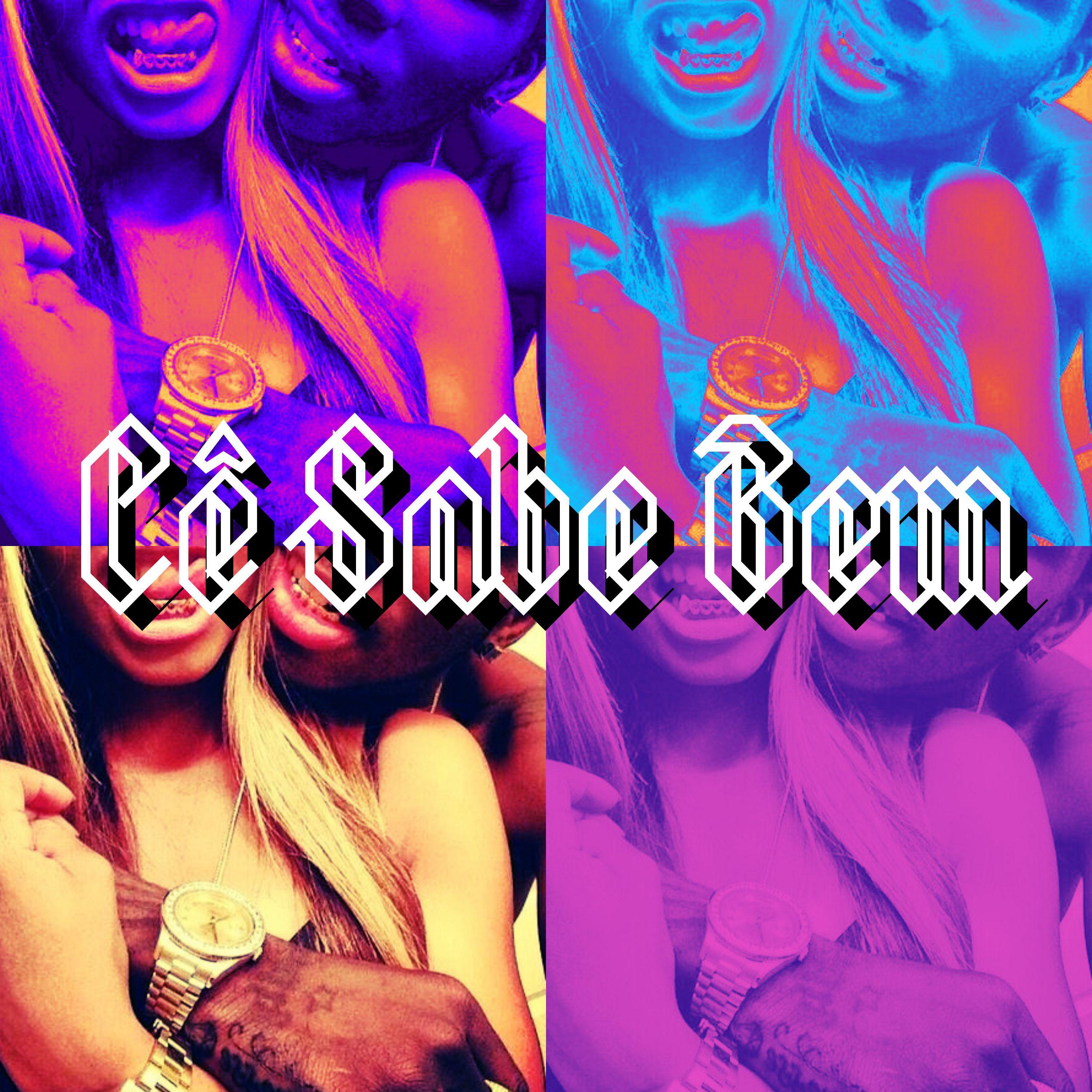 Постер альбома Cê Sabe Bem