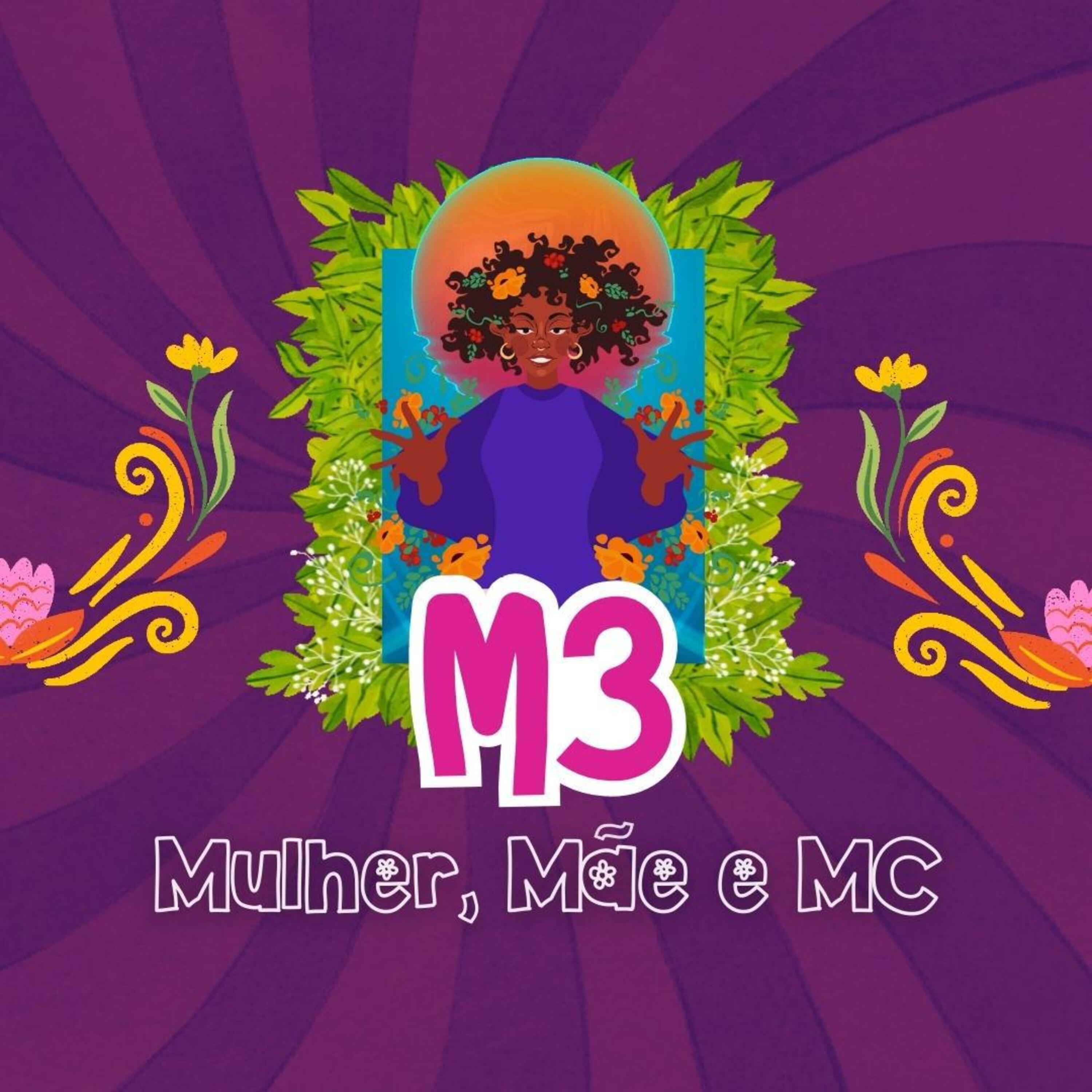 Постер альбома M3: Mulher, Mãe & Mc