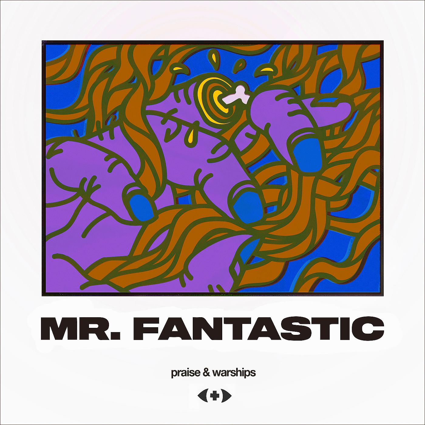Постер альбома Mr. Fantastic
