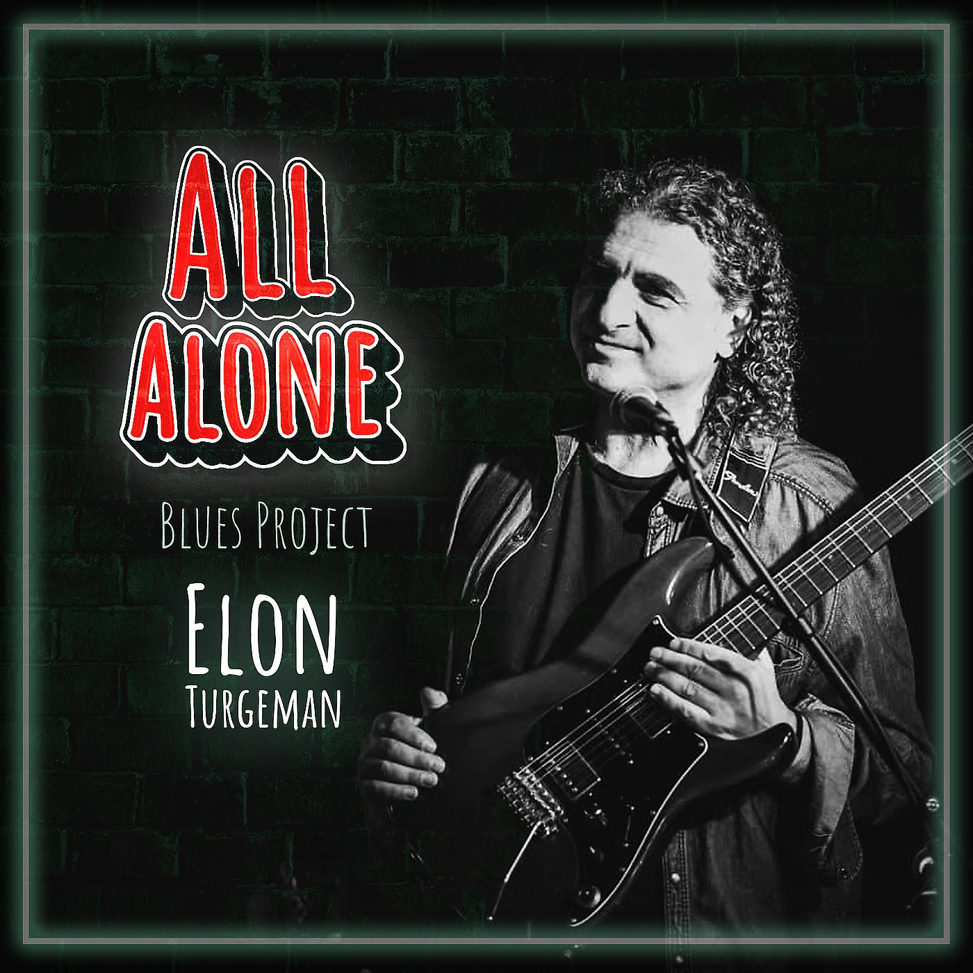 Постер альбома All Alone (Blues Project)