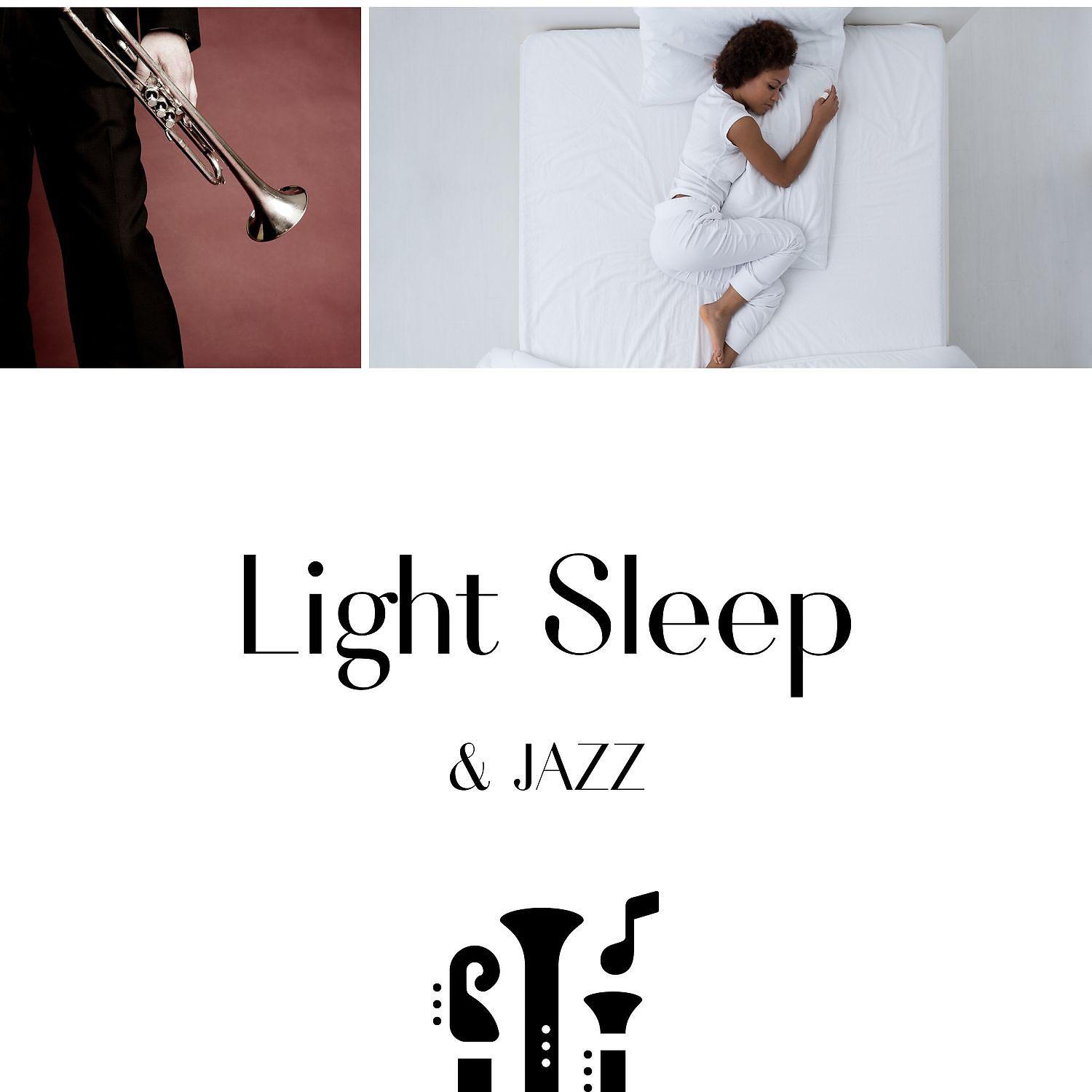 Постер альбома Light Sleep & Jazz