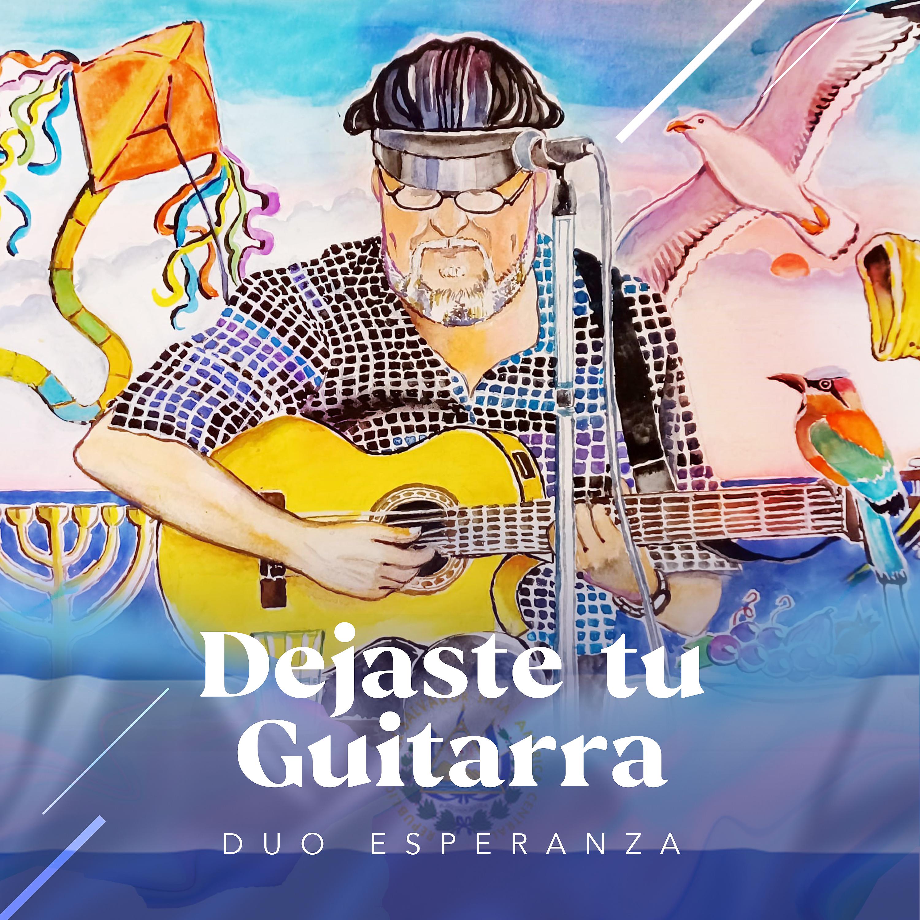 Постер альбома Dejaste Tu Guitarra