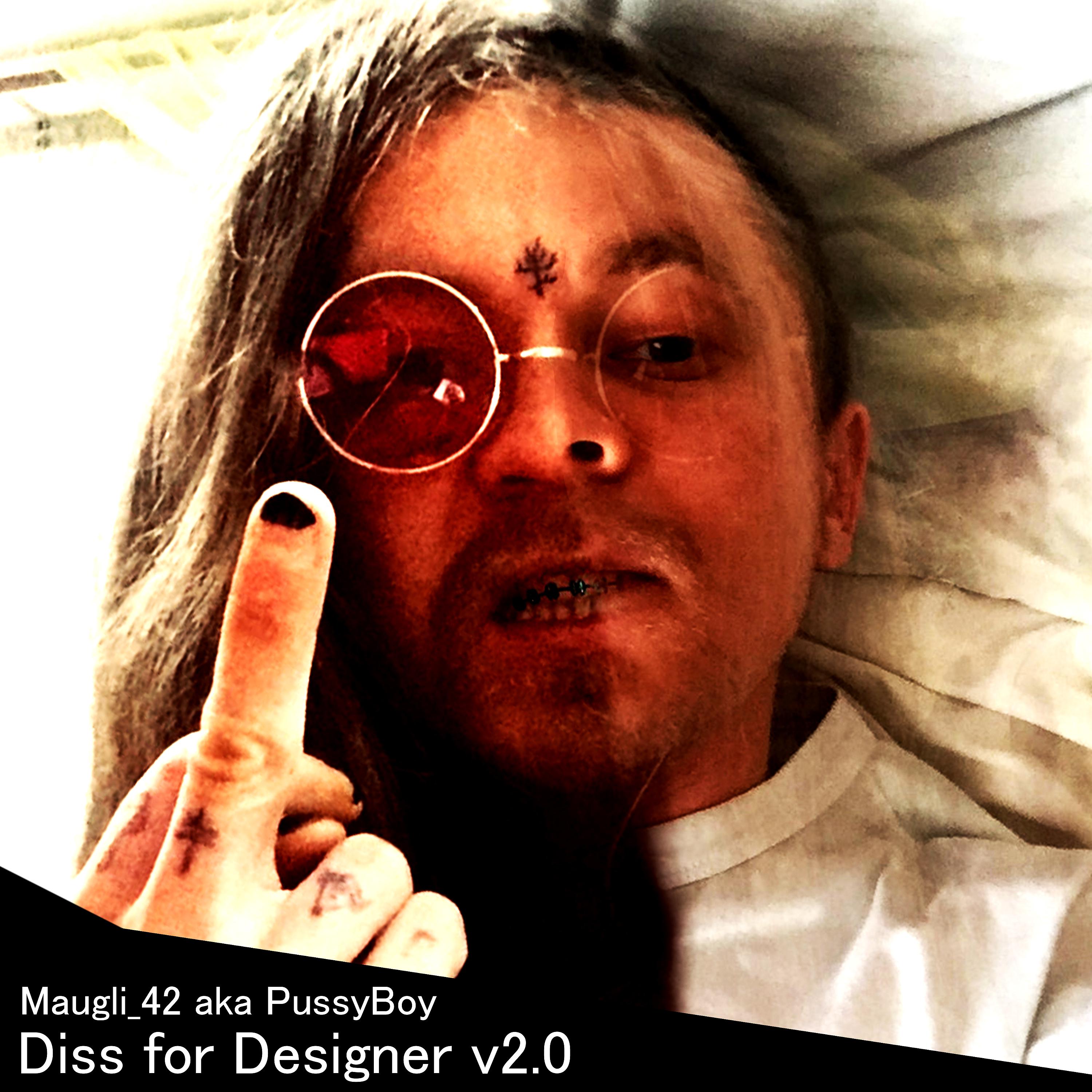 Постер альбома Diss for designer v2.0