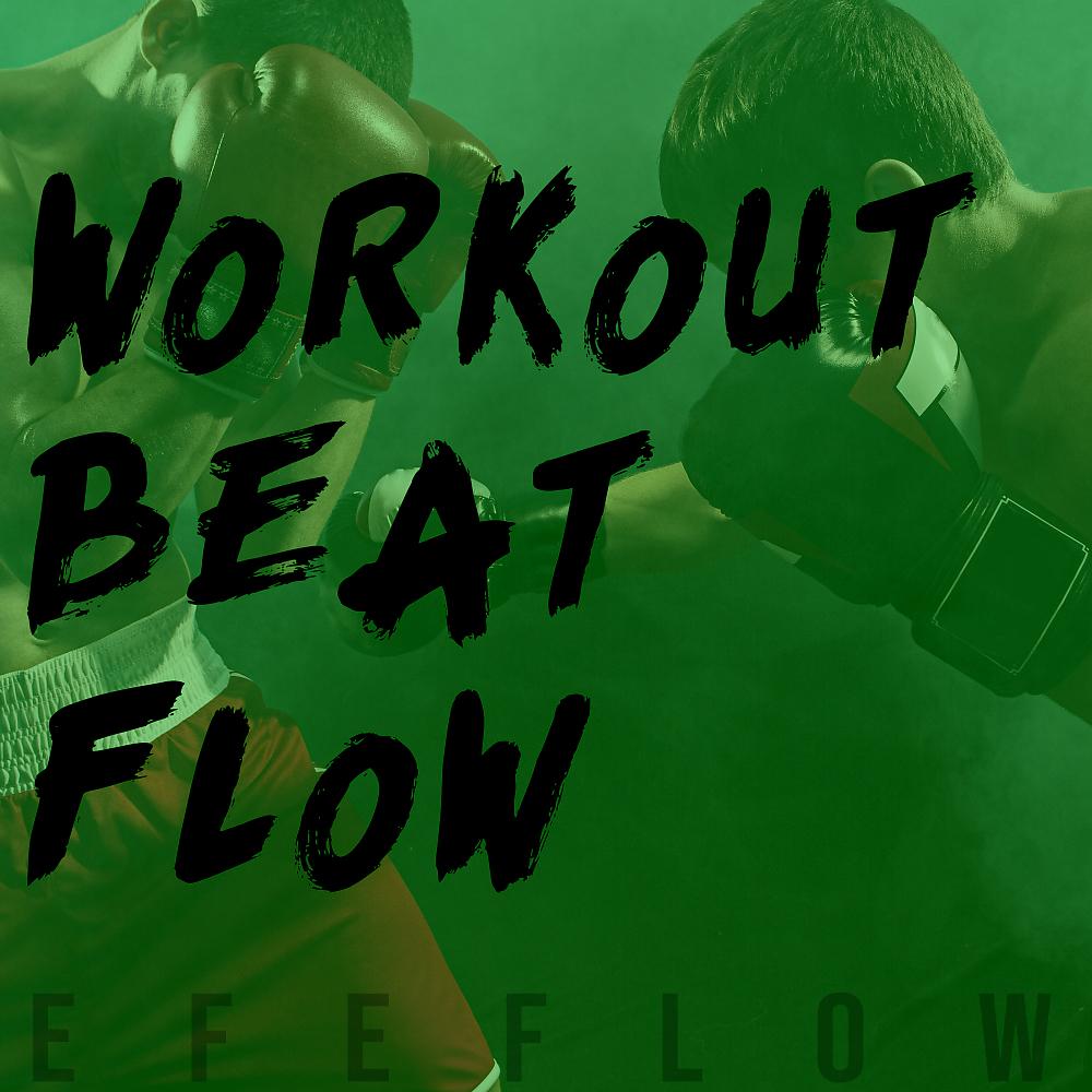 Постер альбома Workout Beat Flow