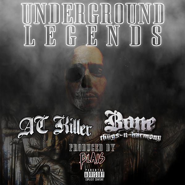Постер альбома Underground Legends (feat. Bone Thugs N Harmony & Blais)