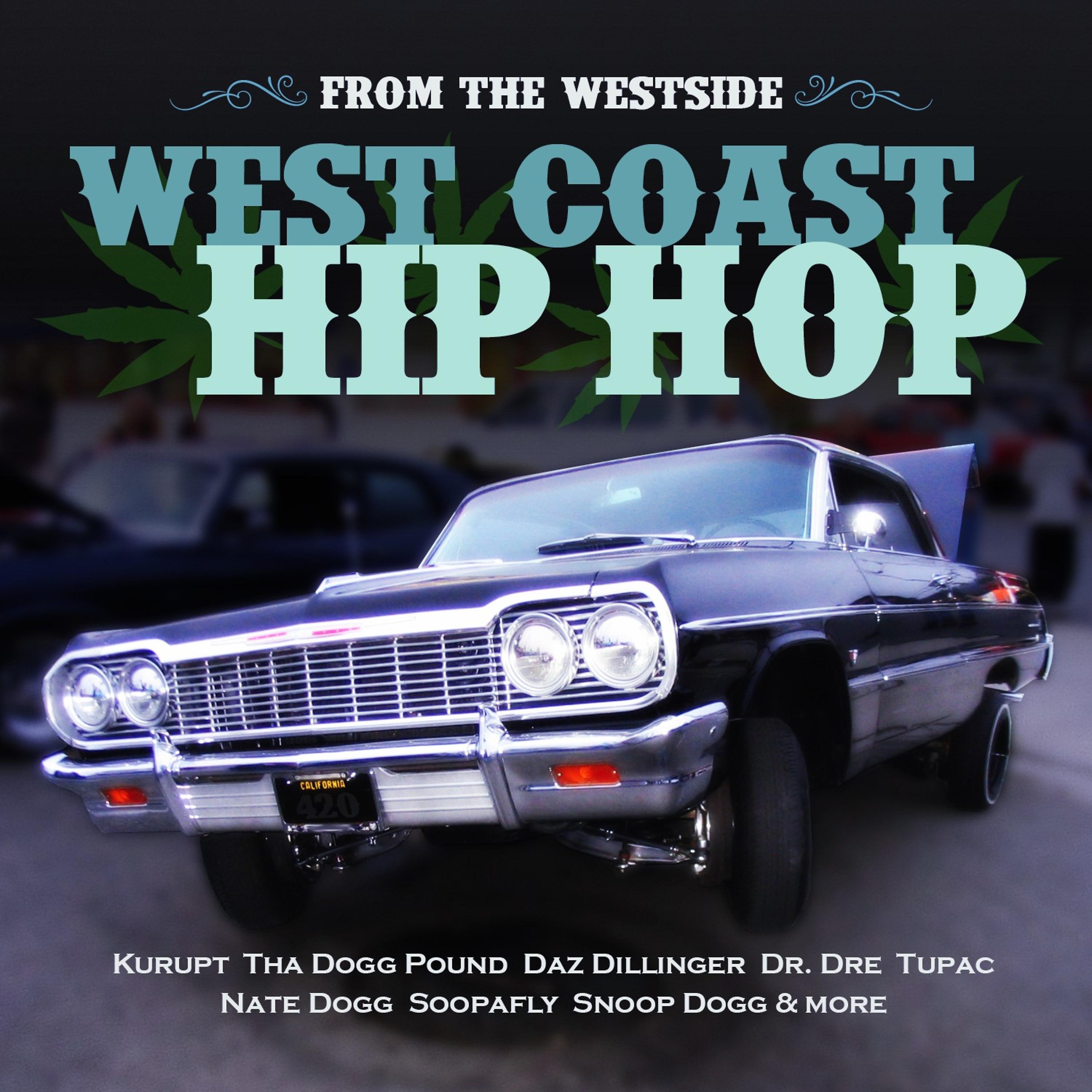 Постер альбома From the Westside - West Coast Hip Hop