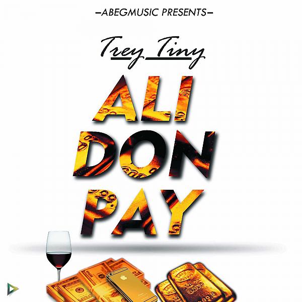Постер альбома Ali Don Pay