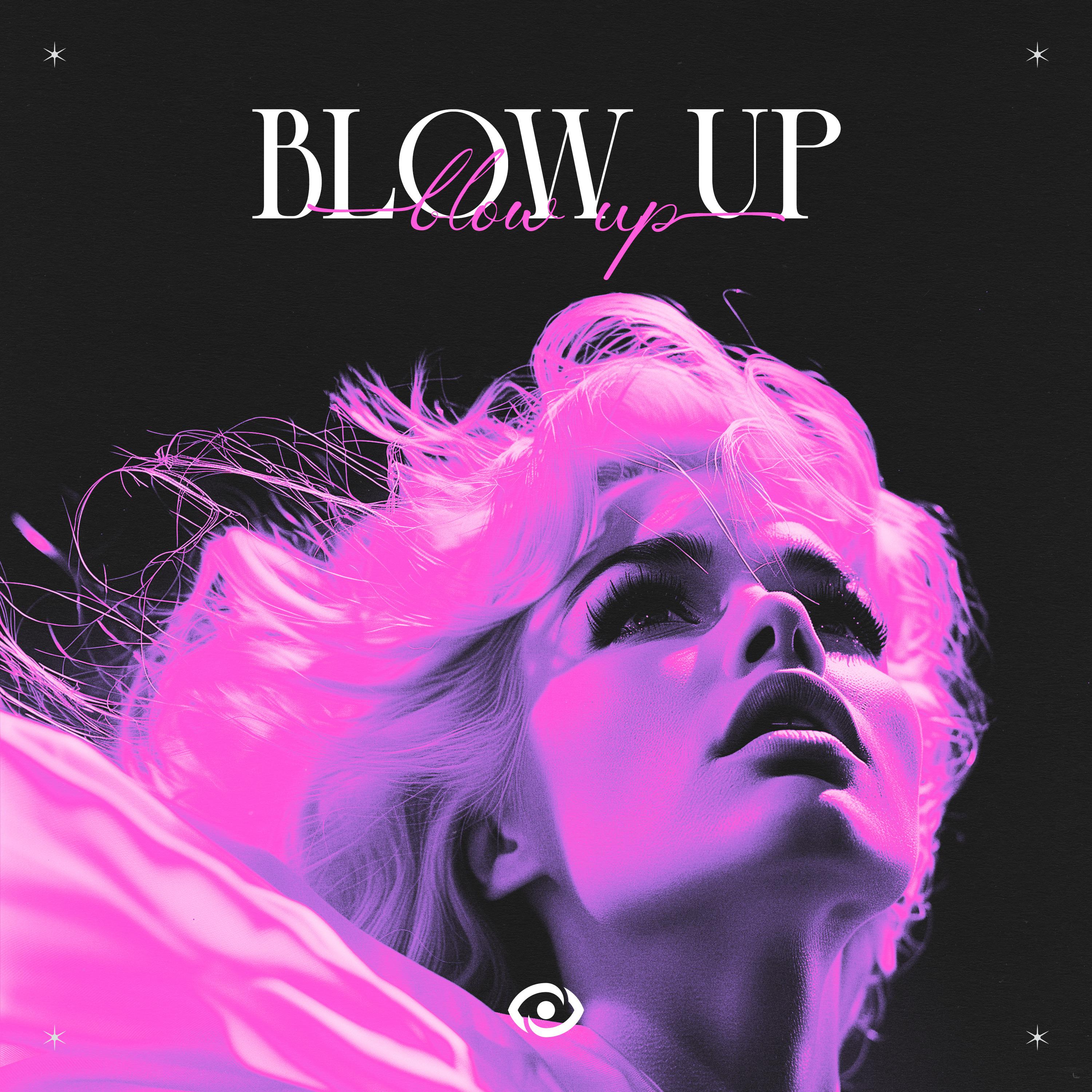 Постер альбома Blow Up