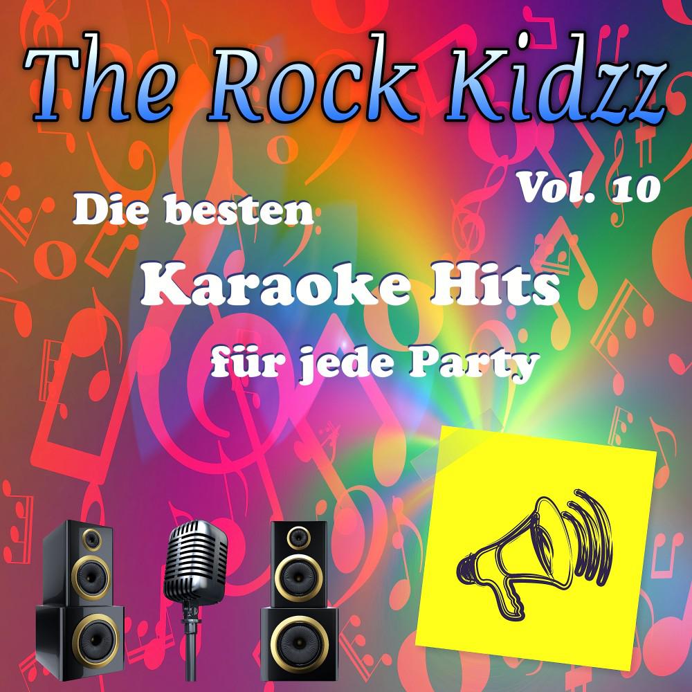 Постер альбома Die besten Karaoke Hits für jede Party, Vol. 10