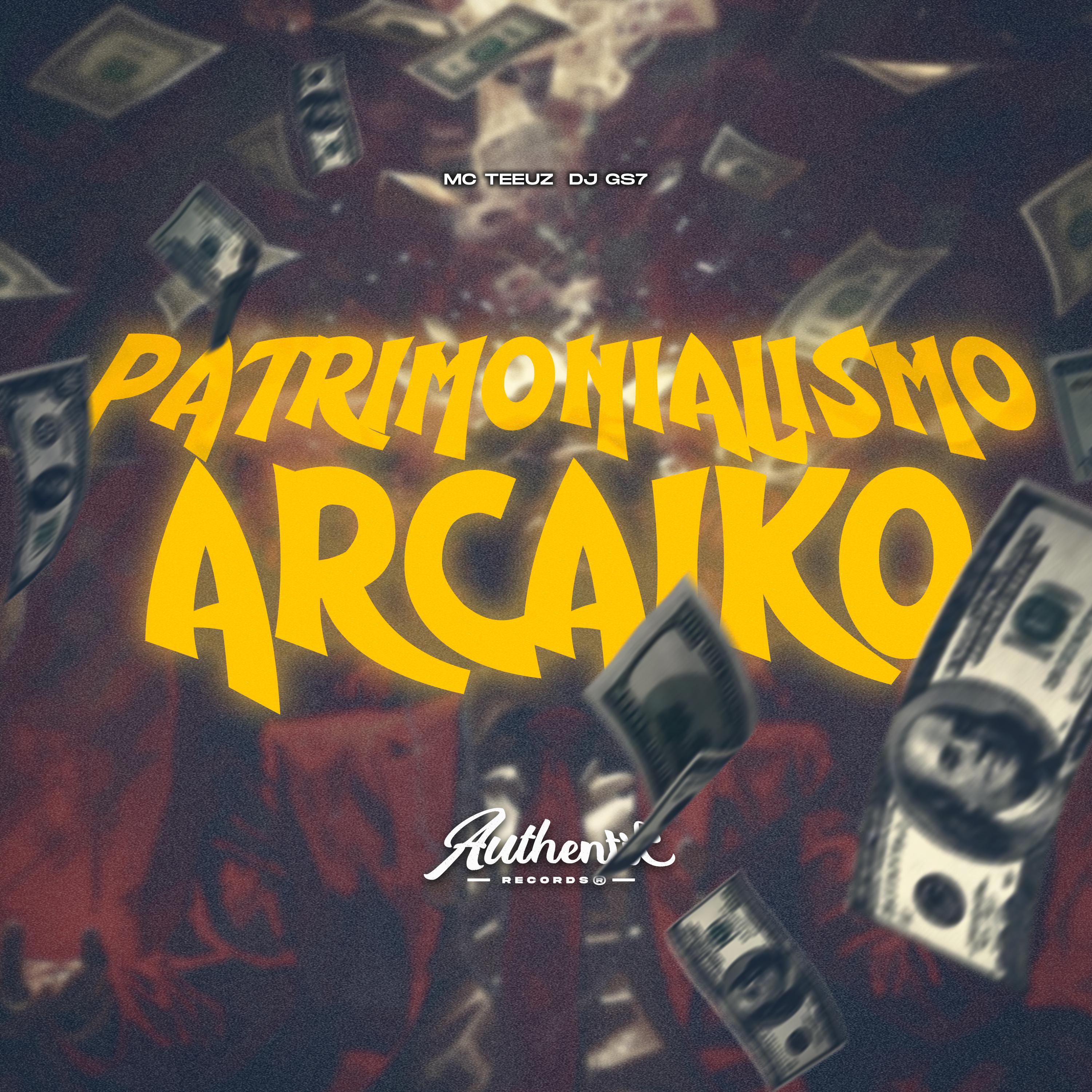Постер альбома Patrimonialismo Arcaiko