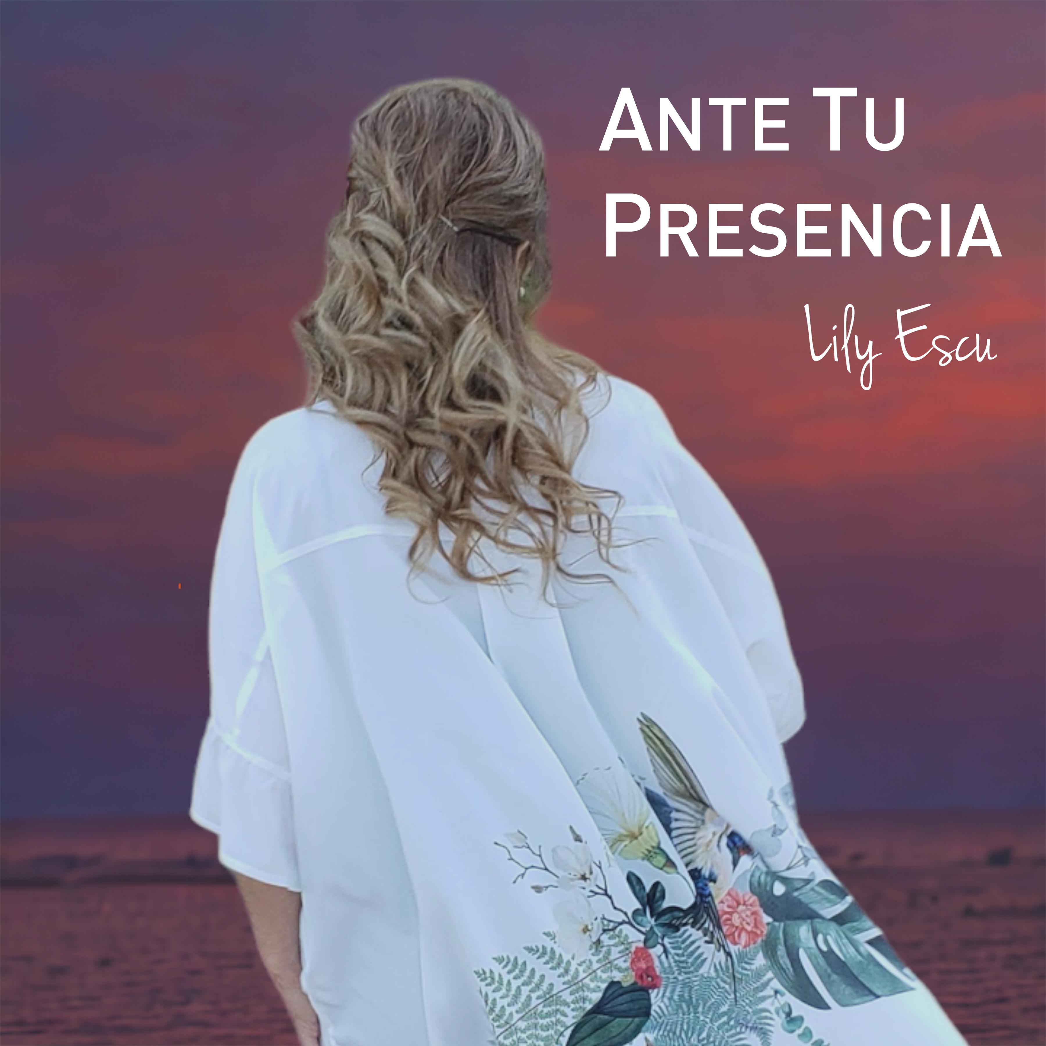 Постер альбома Ante Tu Presencia