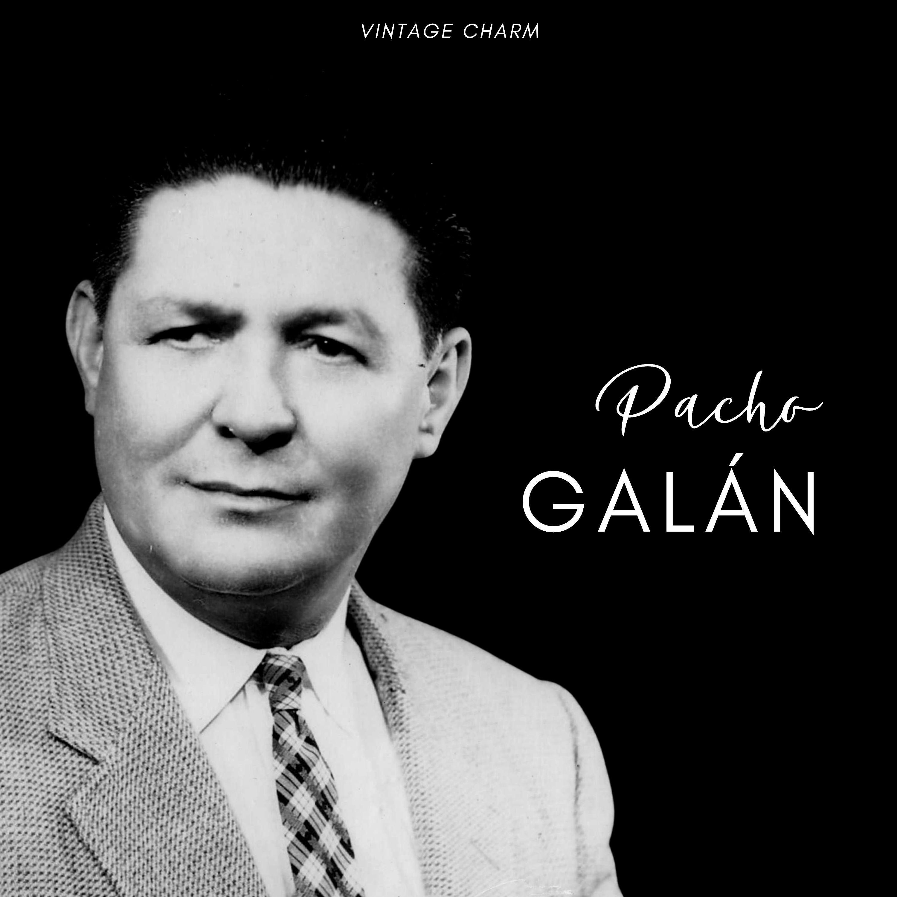 Постер альбома Pacho Galán