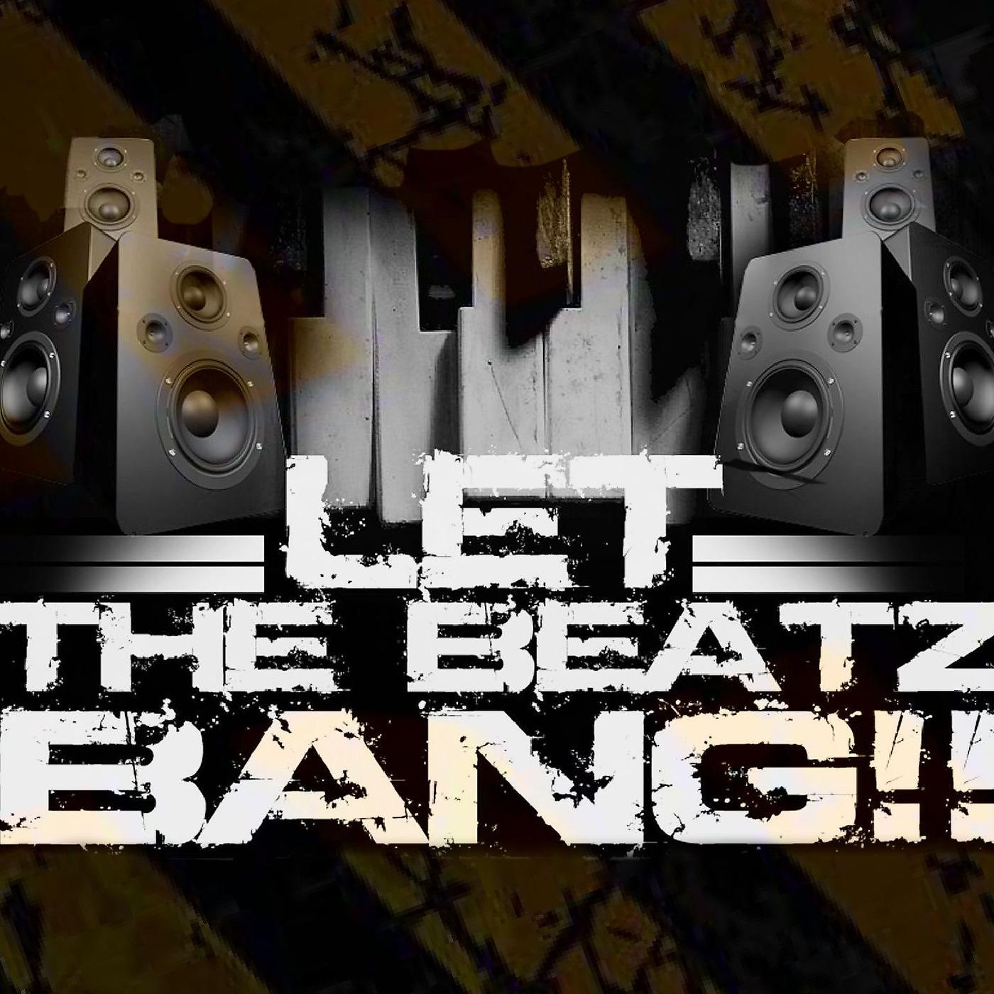 Постер альбома Let the Beatz Bang