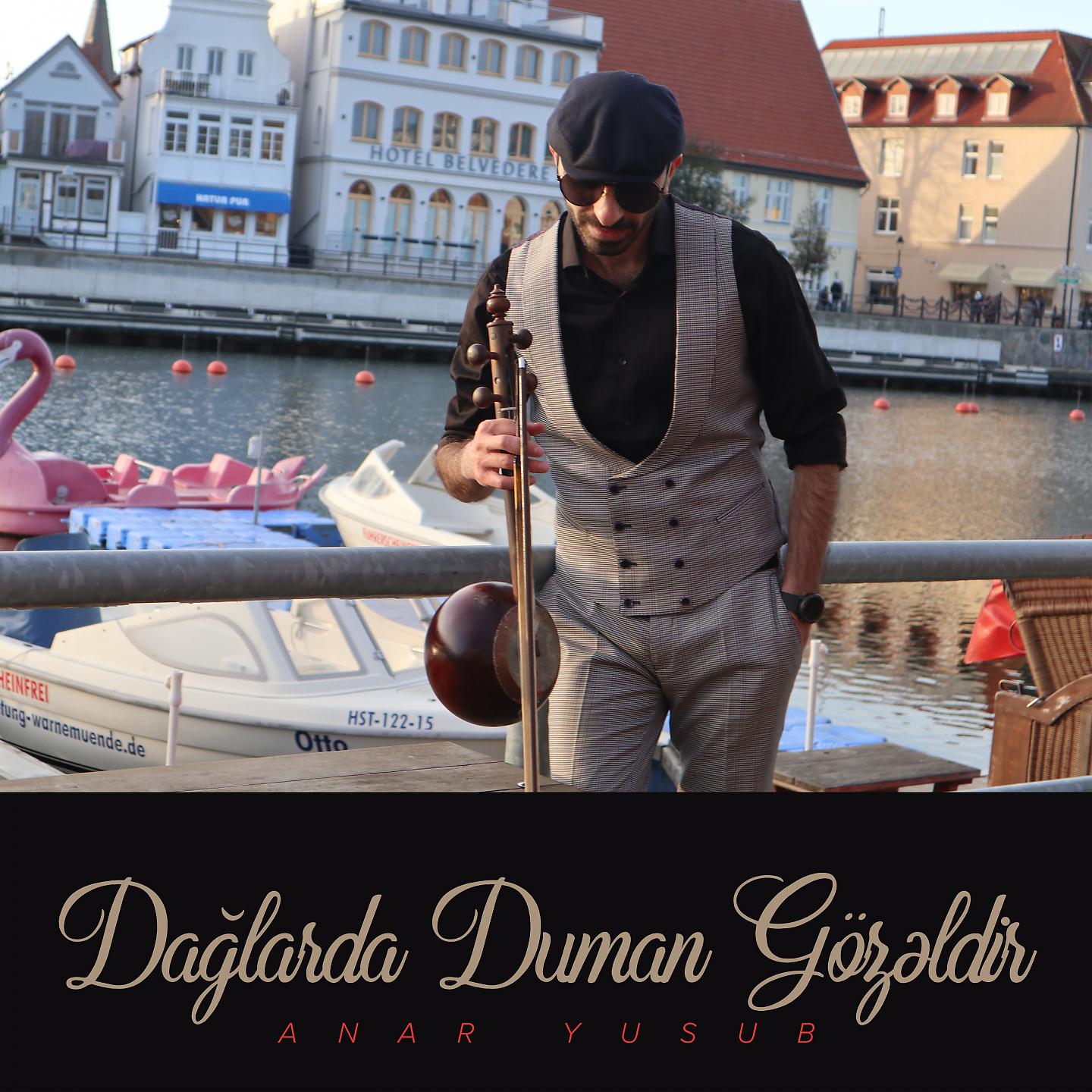 Постер альбома Dağlarda Duman Gözəldir