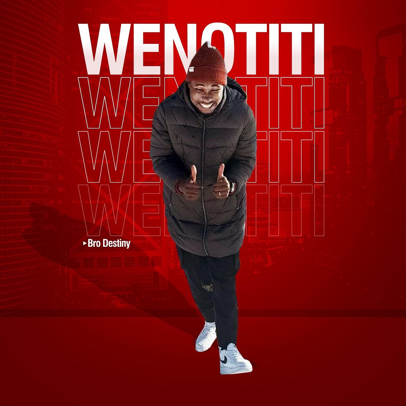 Постер альбома Wenotiti