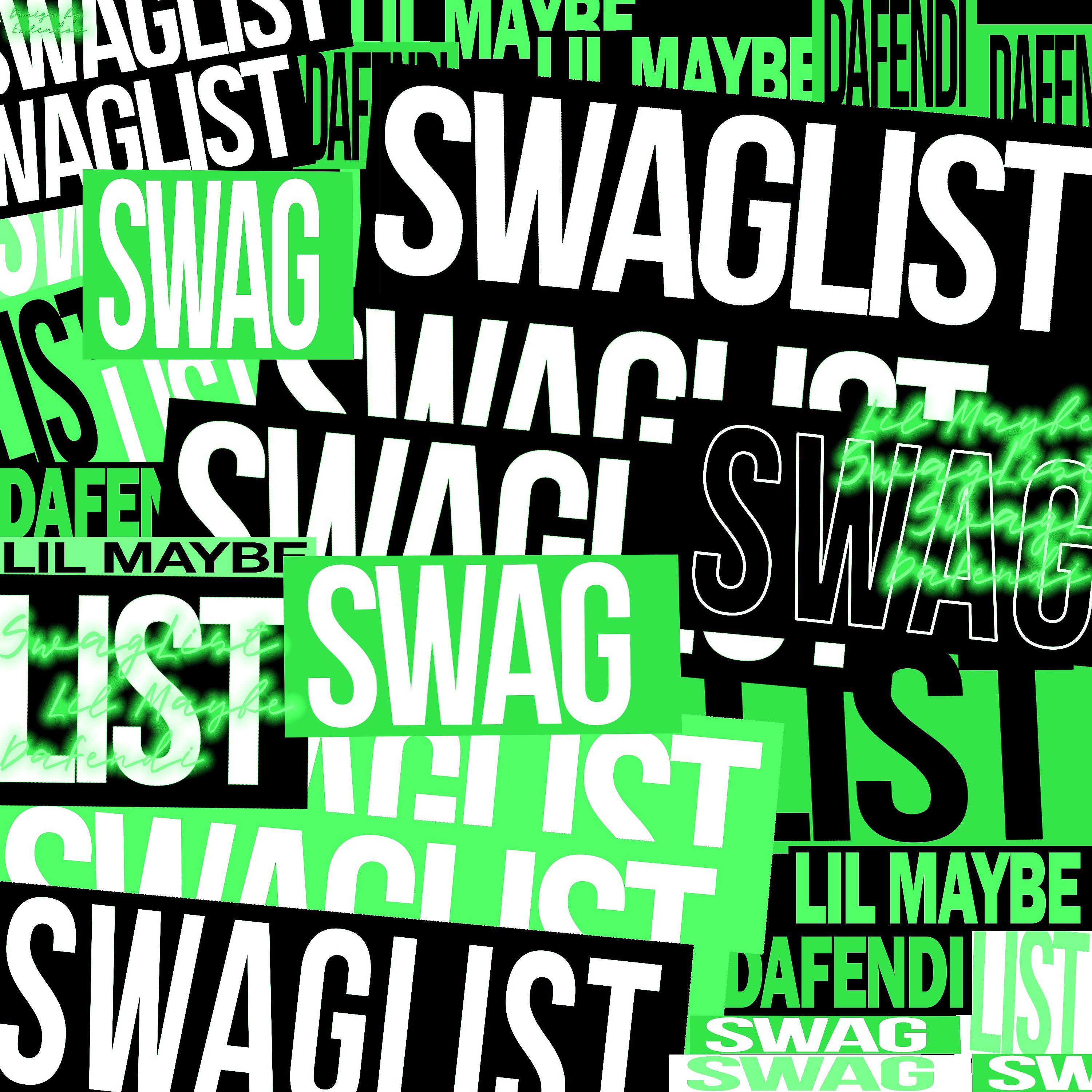 Постер альбома Swaglist