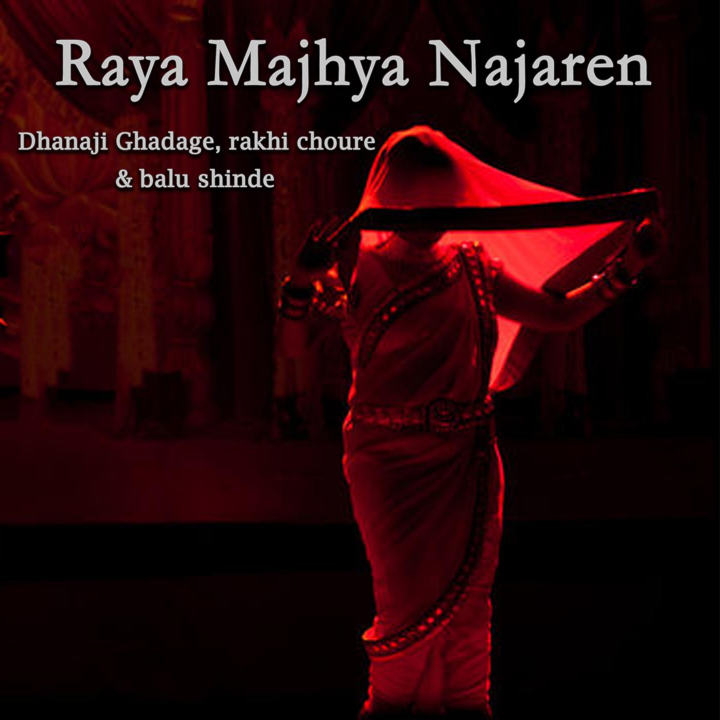 Постер альбома Raya Majhya Najaren