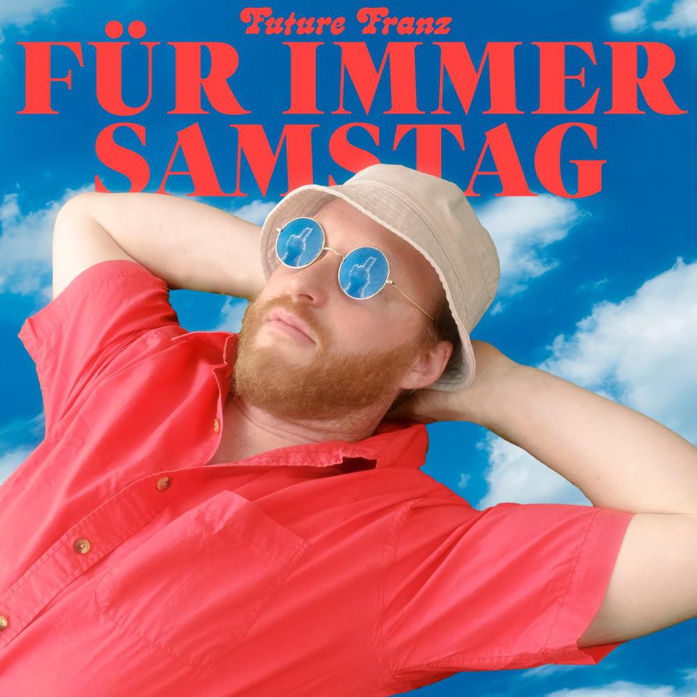 Постер альбома Für immer Samstag