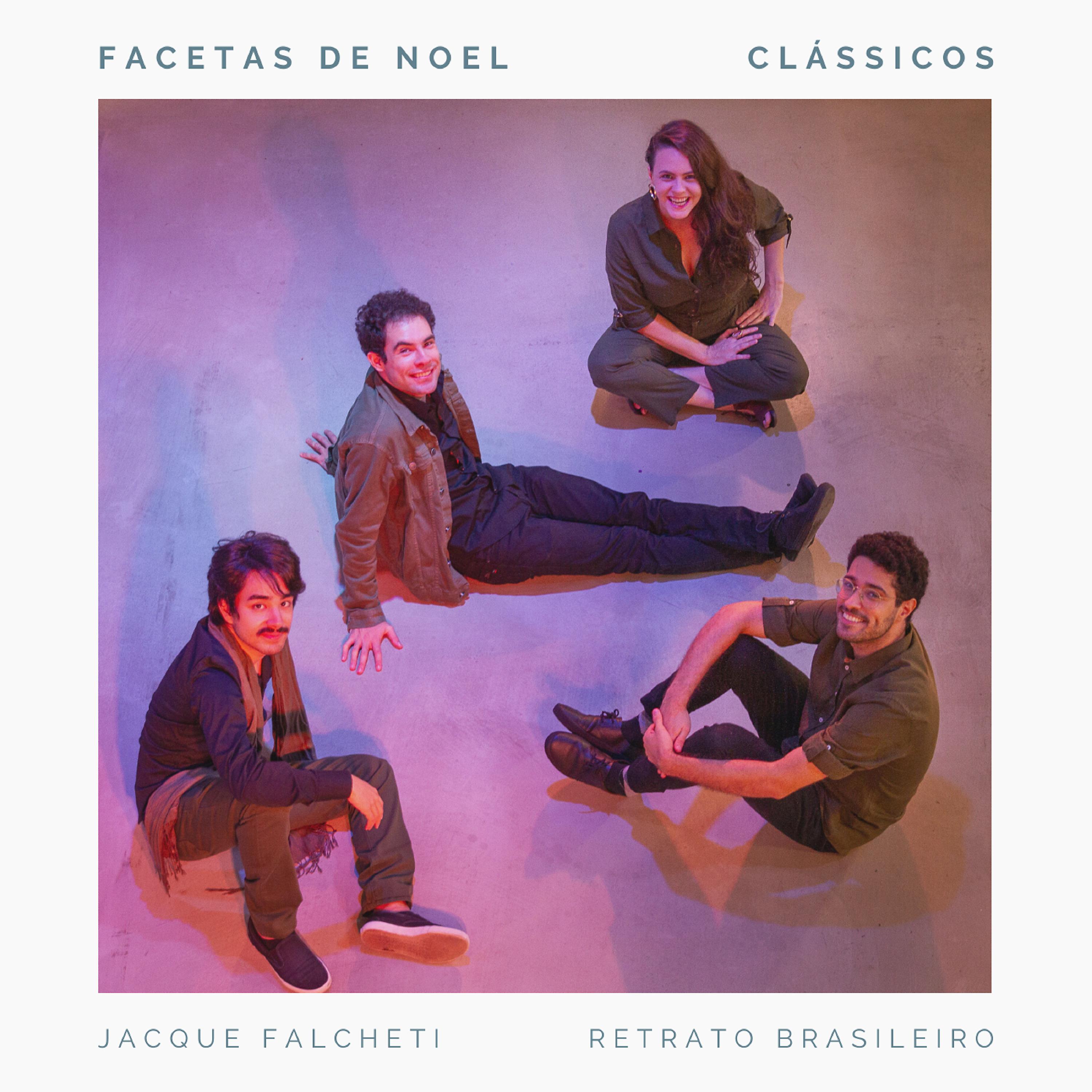 Постер альбома Facetas de Noel - Clássicos