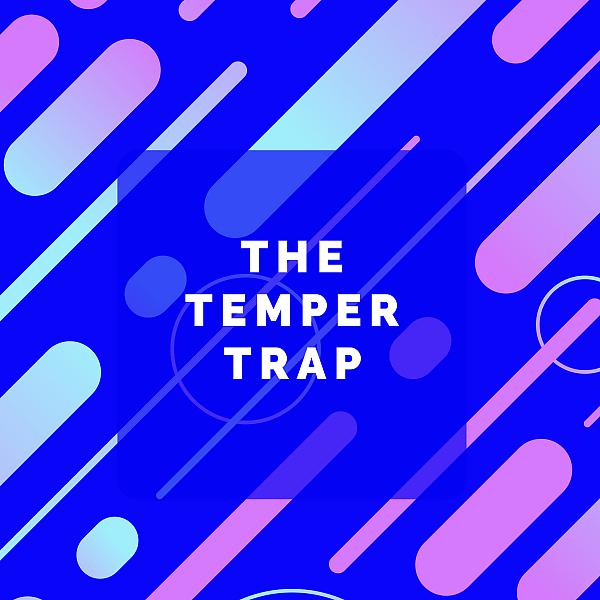 Постер альбома The Temper Trap