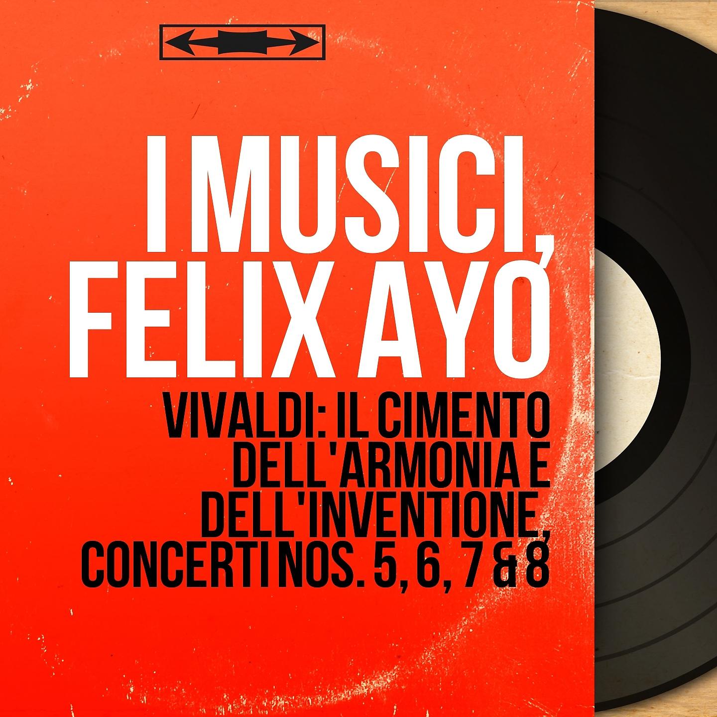 Постер альбома Vivaldi: Il cimento dell'armonia e dell'inventione, Concerti Nos. 5, 6, 7 & 8