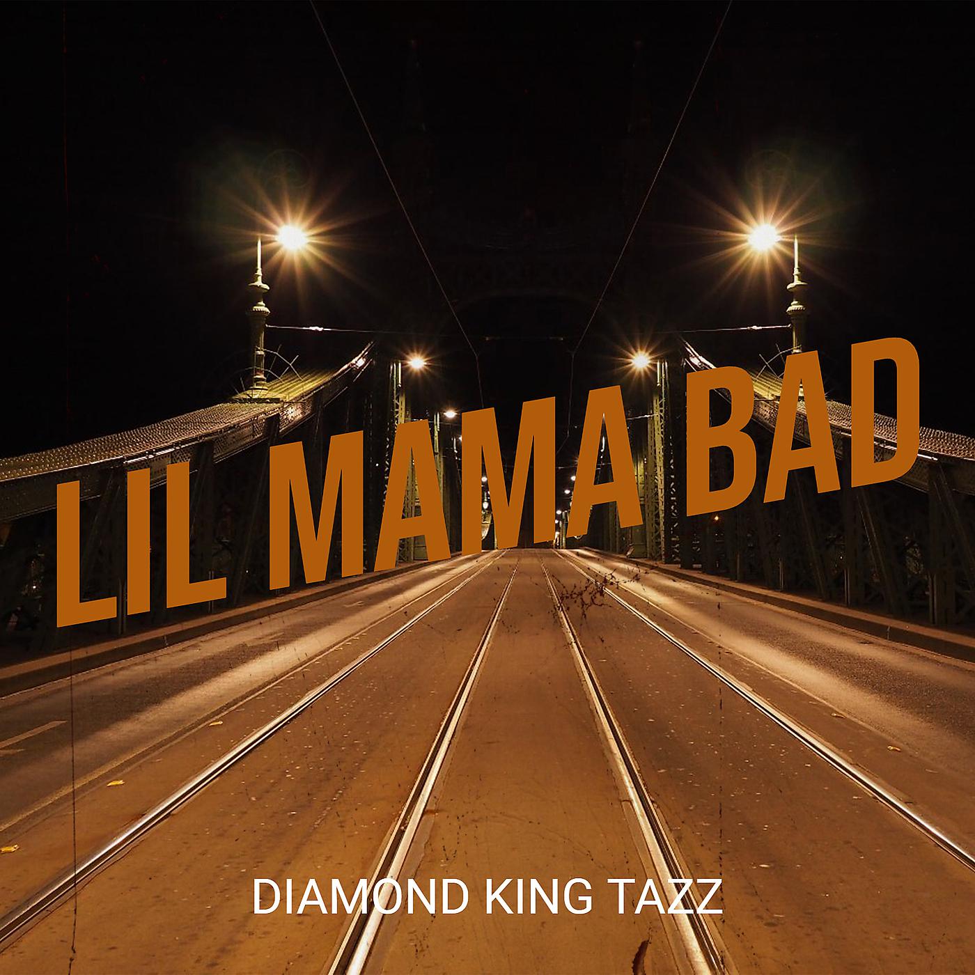 Постер альбома Lil Mama Bad