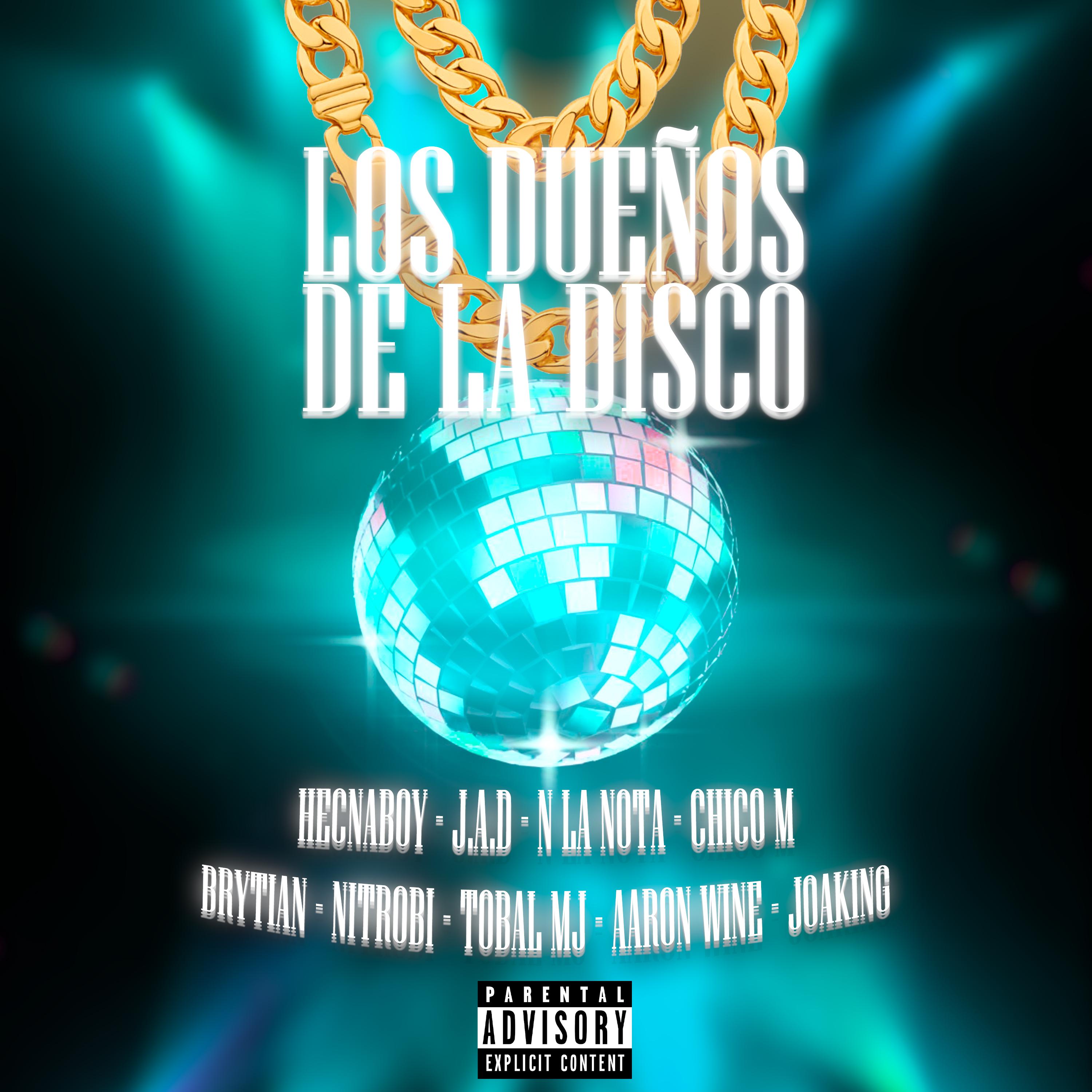 Постер альбома Los Dueños de la Disco