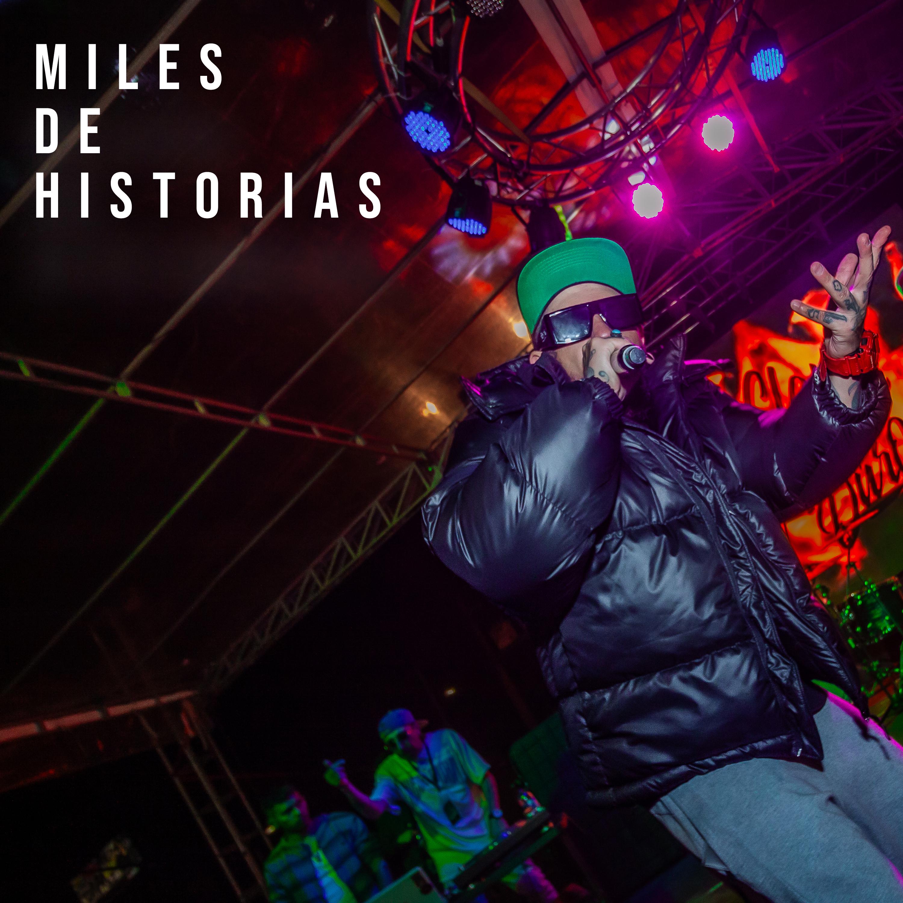 Постер альбома Miles De Historias