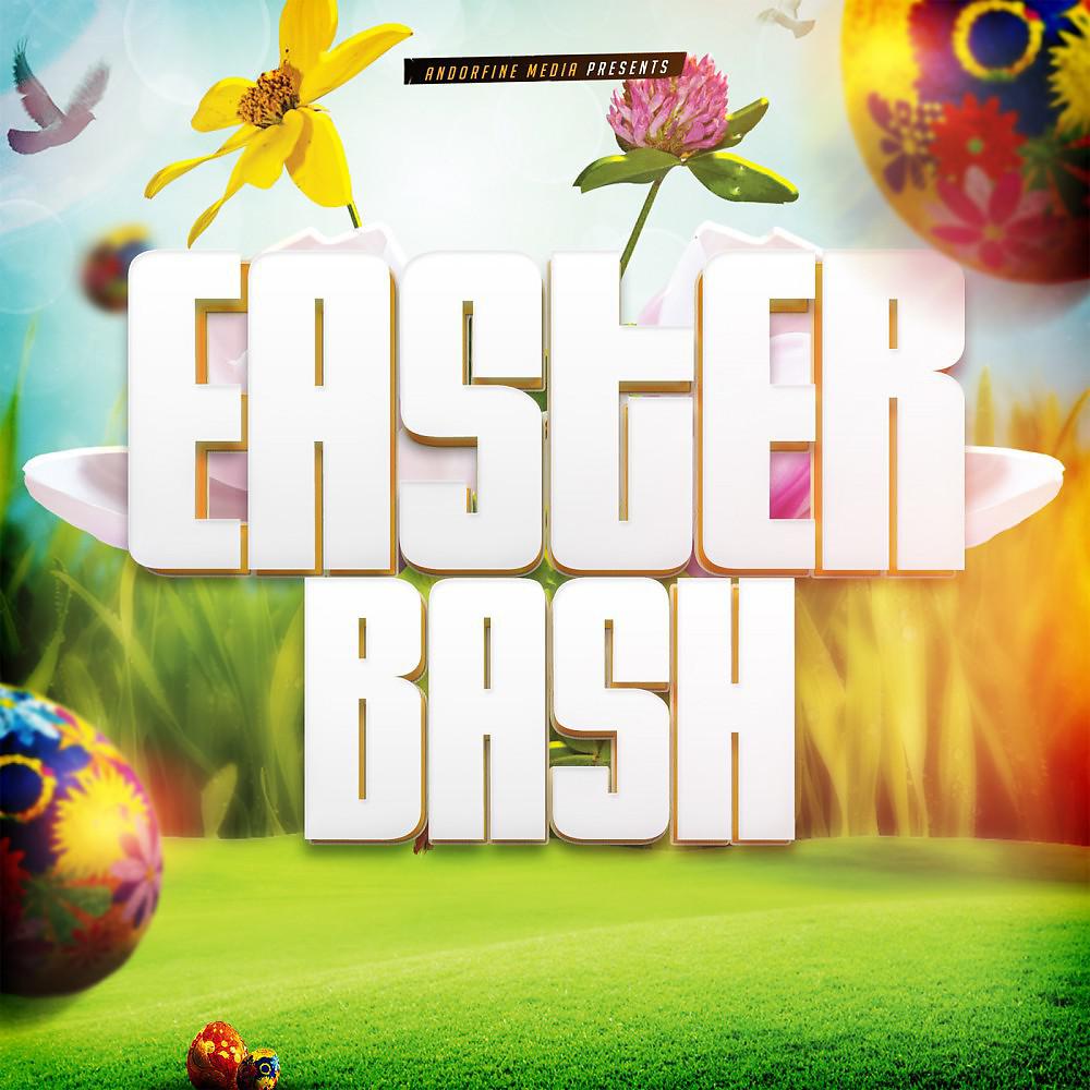 Постер альбома Easter Bash