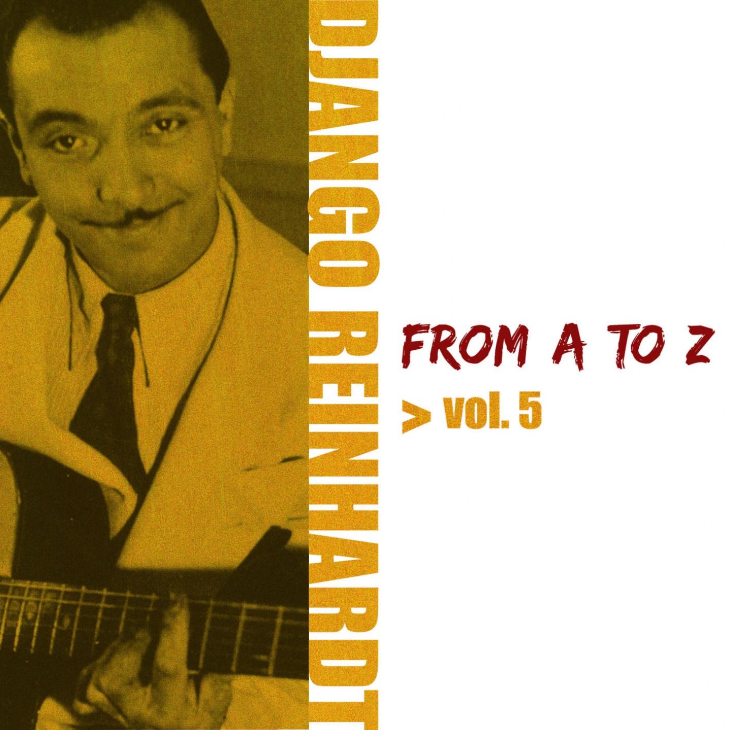 Постер альбома Django Reinhardt from A to Z, Vol. 5
