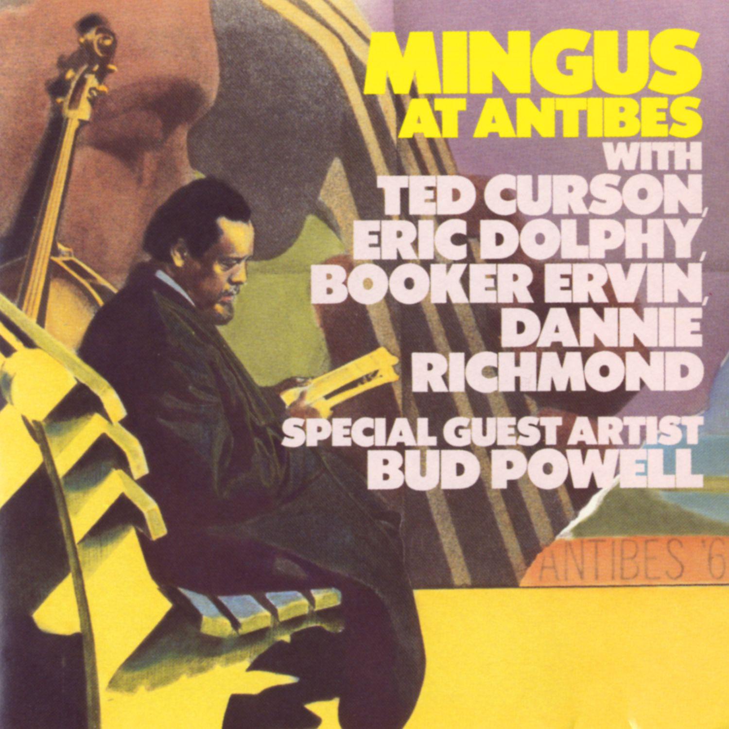 Постер альбома Mingus At Antibes