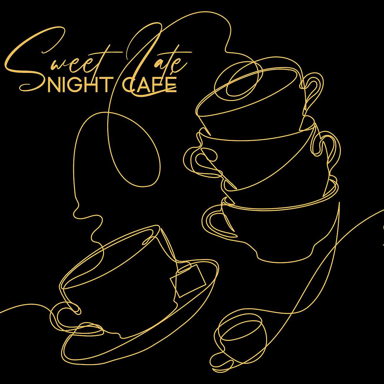 Постер альбома Sweet Late Night Café