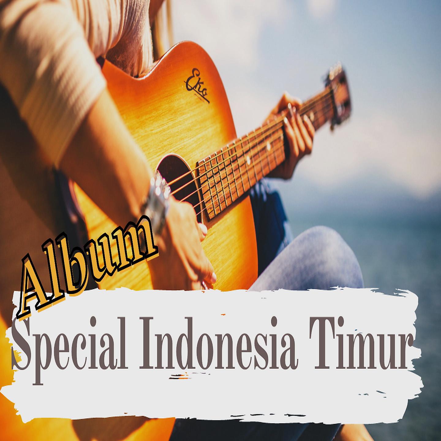 Постер альбома Special Indonesia Timur Ghege dan Doddie