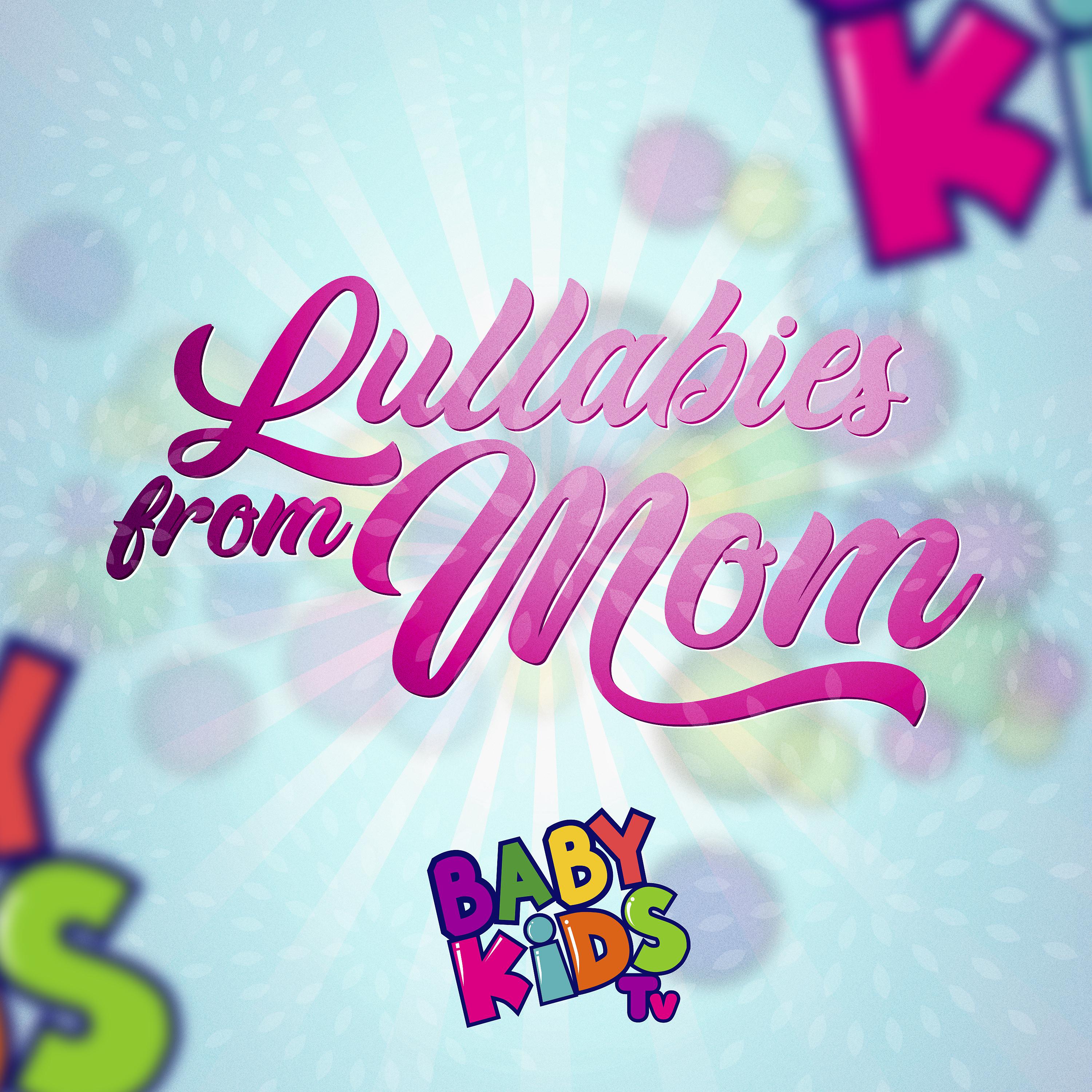 Постер альбома Lullabies from Mom