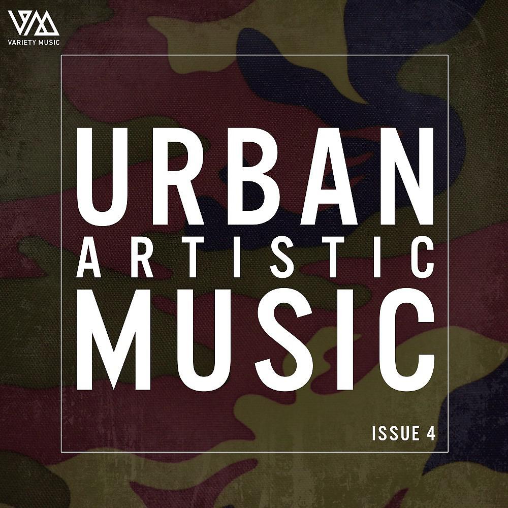 Постер альбома Urban Artistic Music Issue 4