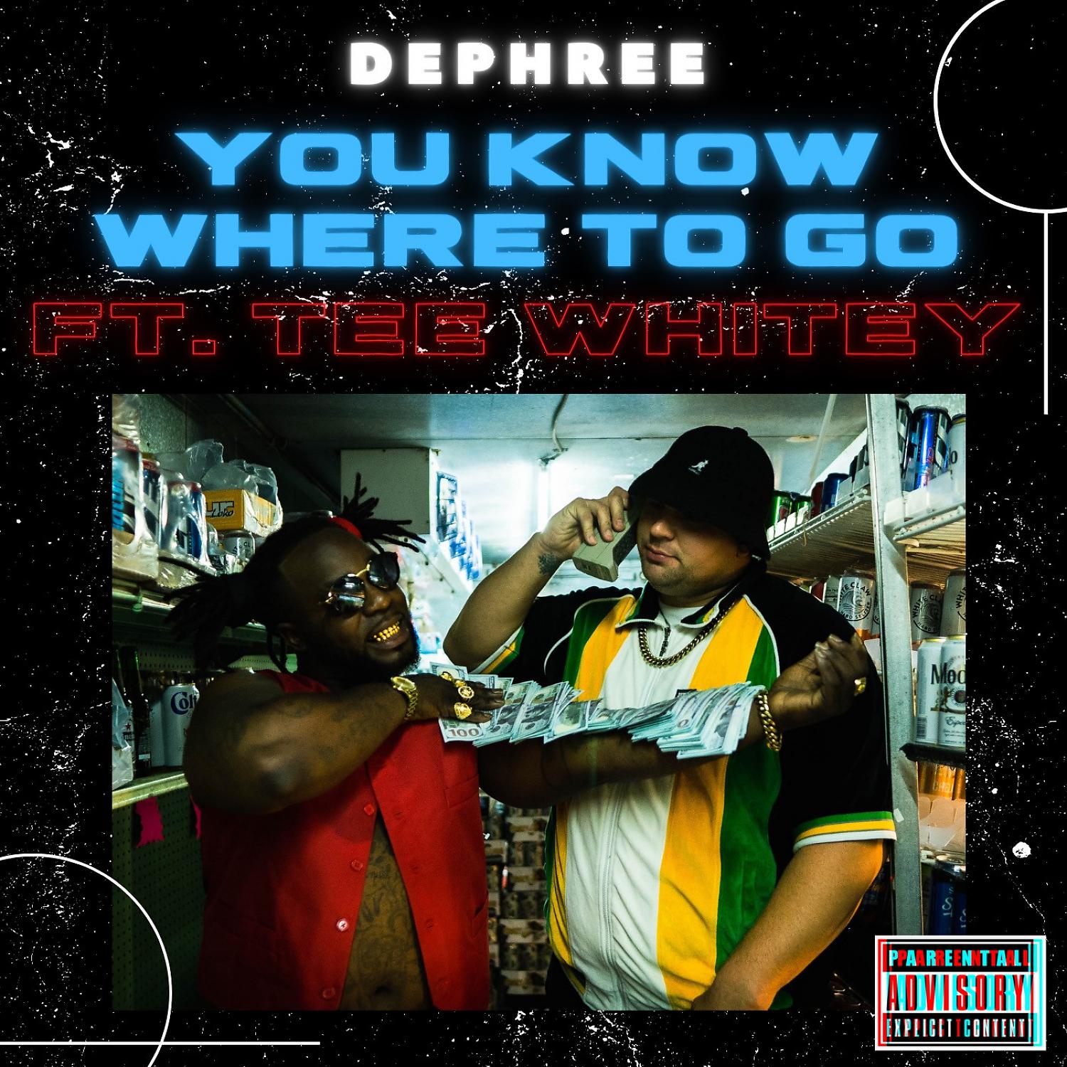 Постер альбома You Know Where To Go (feat. Tee Whitey)
