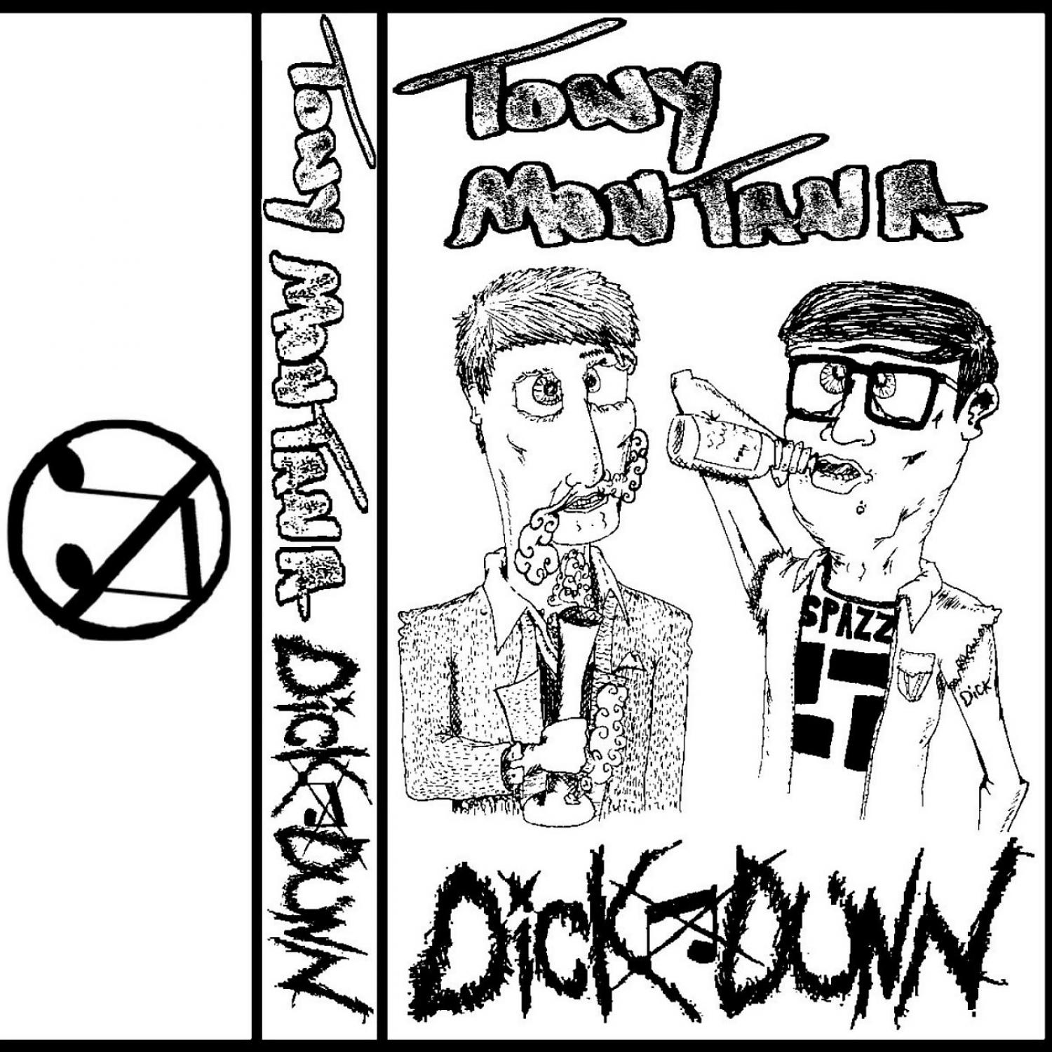Постер альбома Tony Montana/Dick Dunn Split 2017
