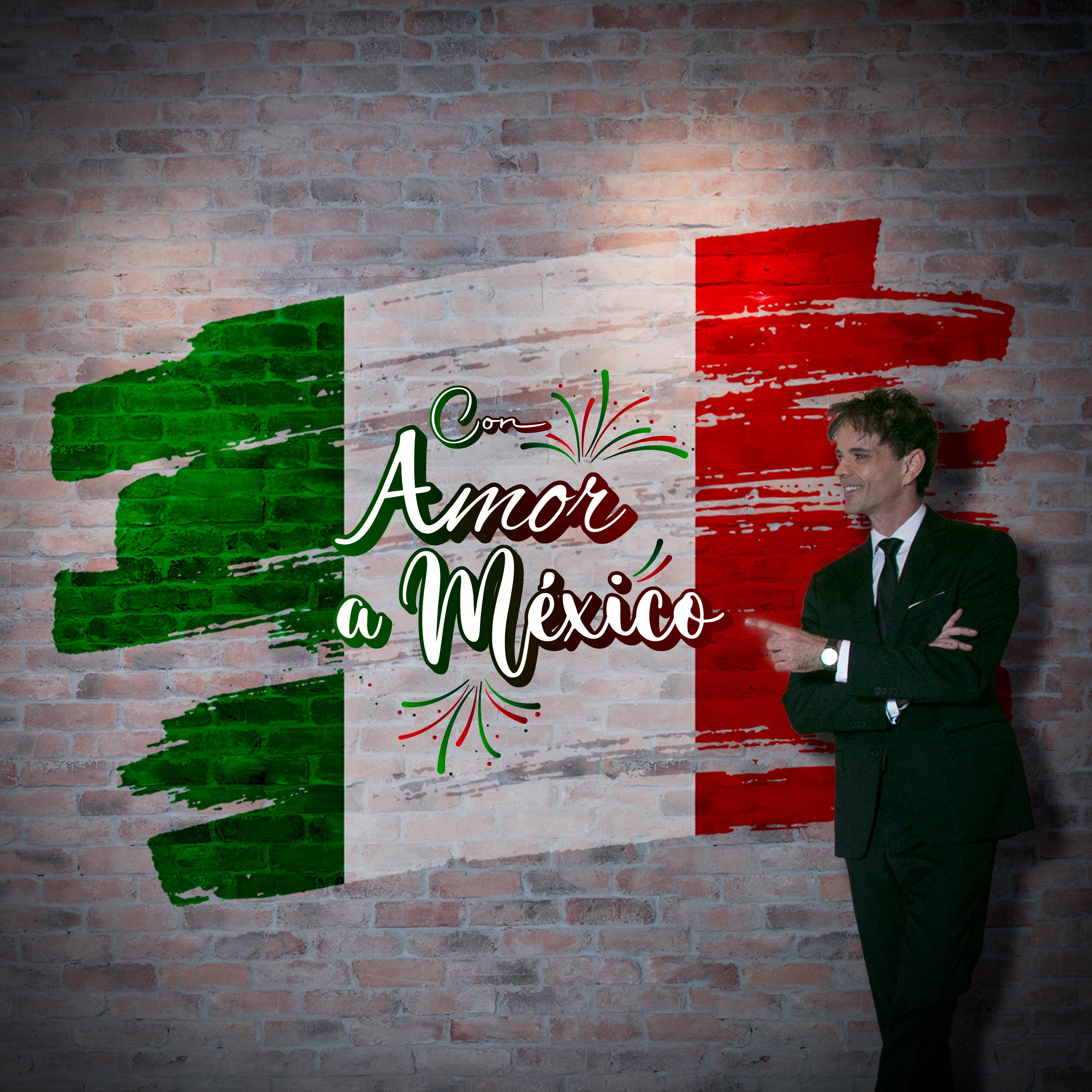 Постер альбома Con Amor a México