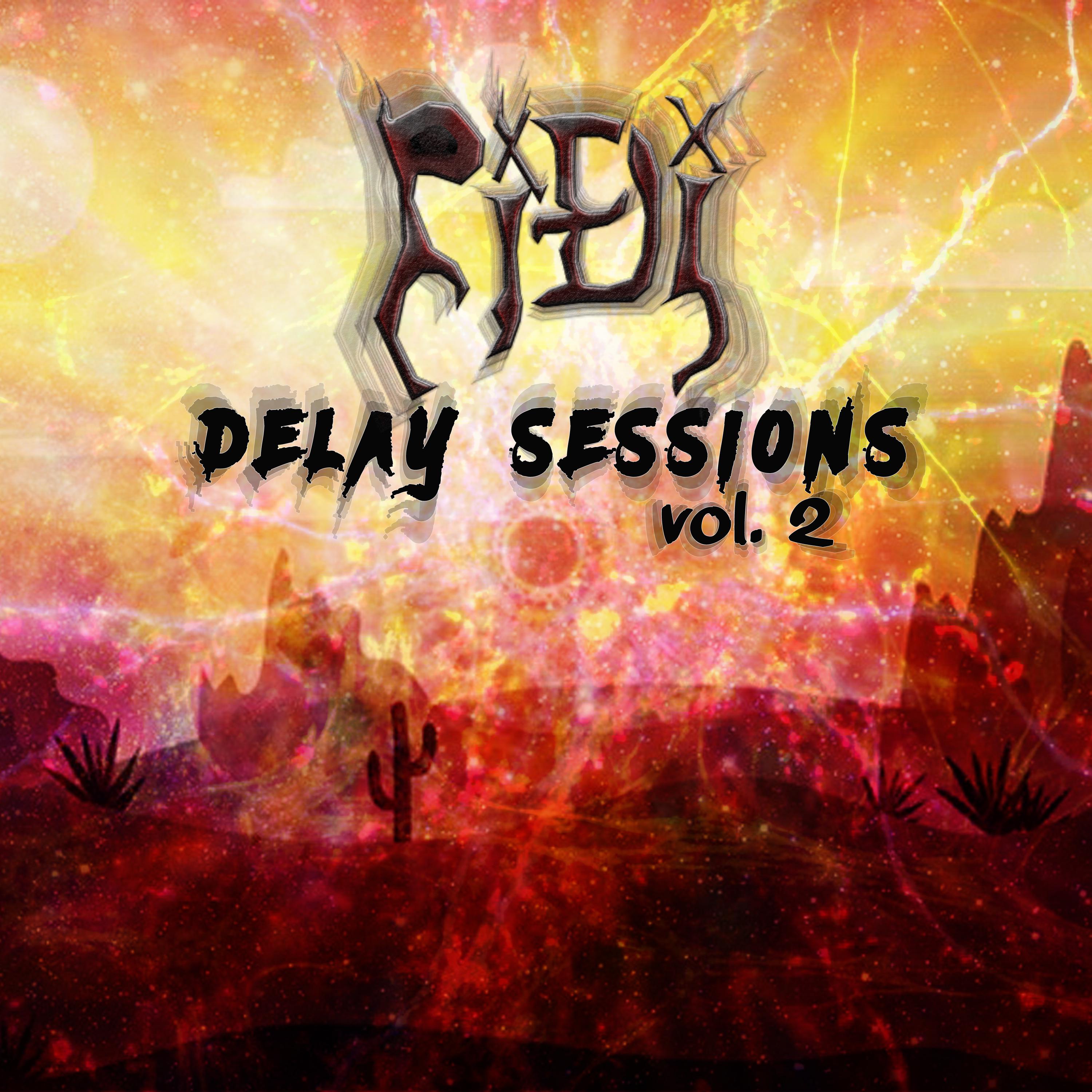 Постер альбома Delay Sessions, Vol. 2