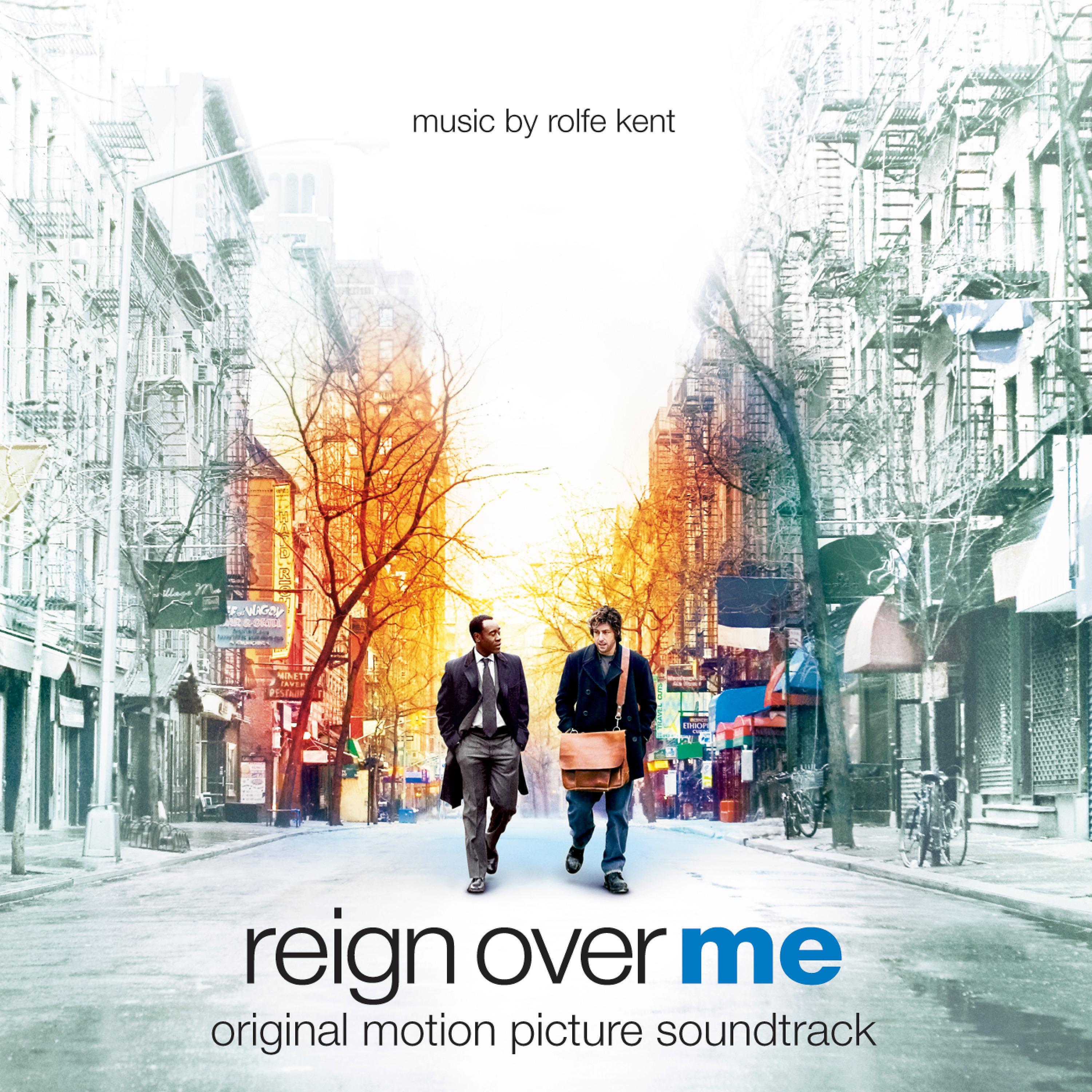 Постер альбома Reign over Me (Original Motion Picture Soundtrack)