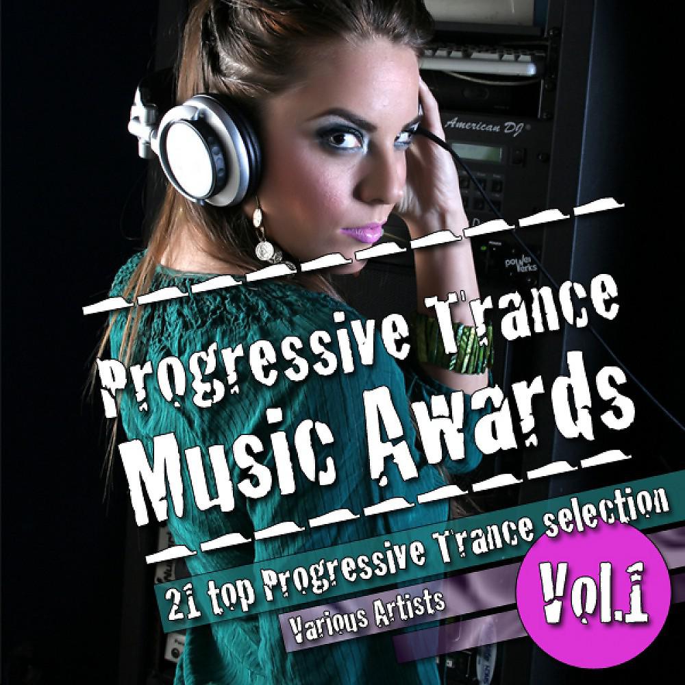 Постер альбома Progressive Trance Music Awards: Vol. 1