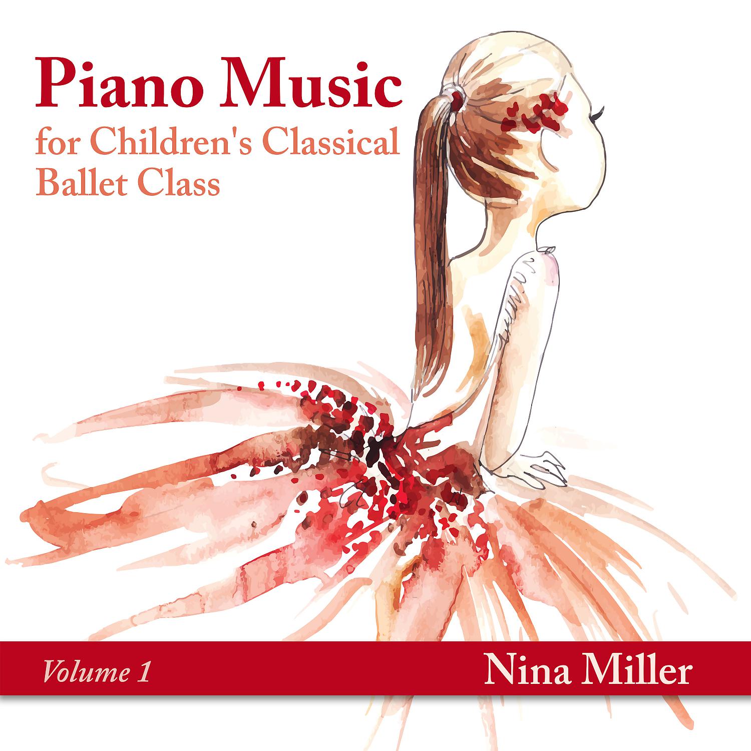 Постер альбома Piano Music for Children's Classical Ballet Class, Vol. 1
