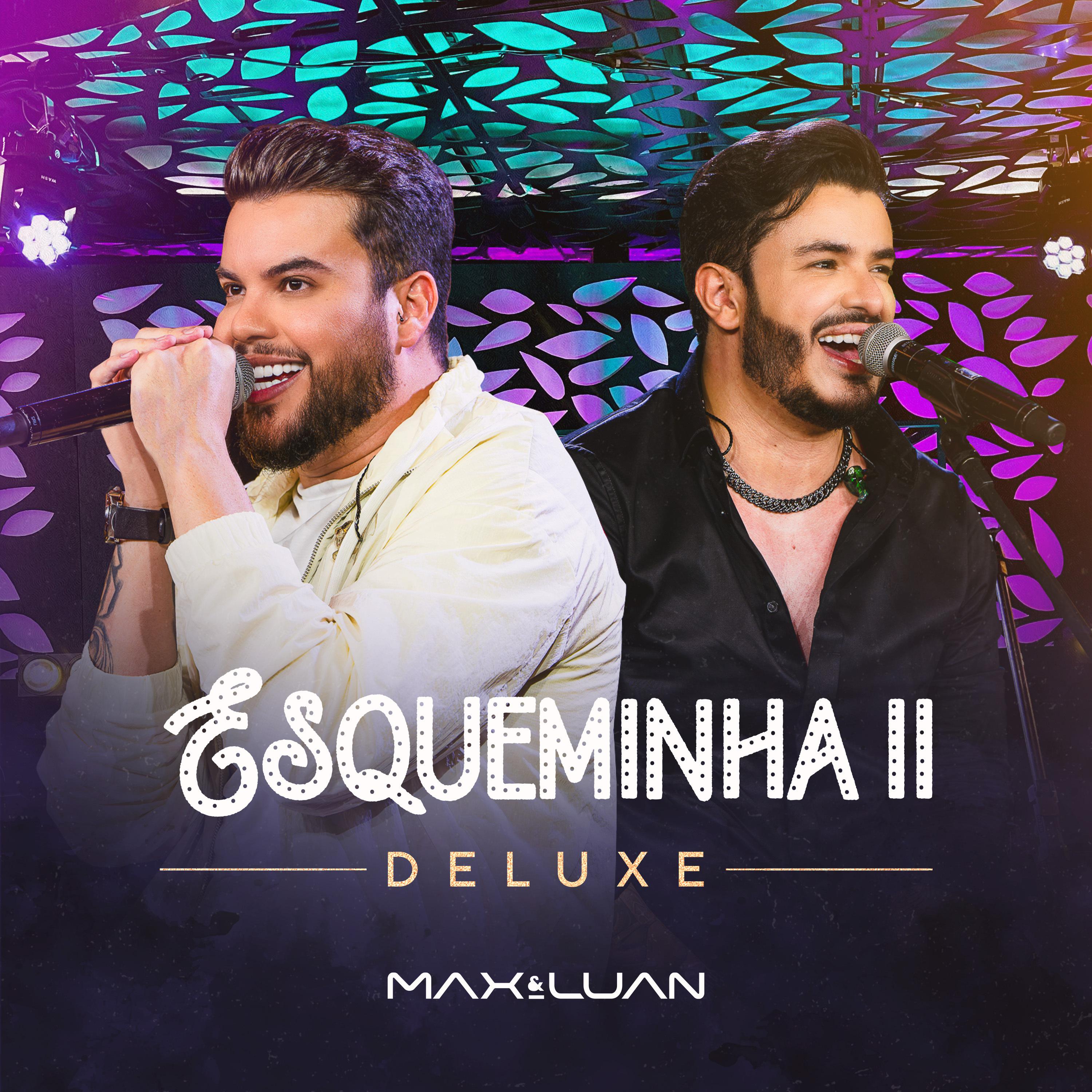 Постер альбома Esqueminha II (Deluxe)